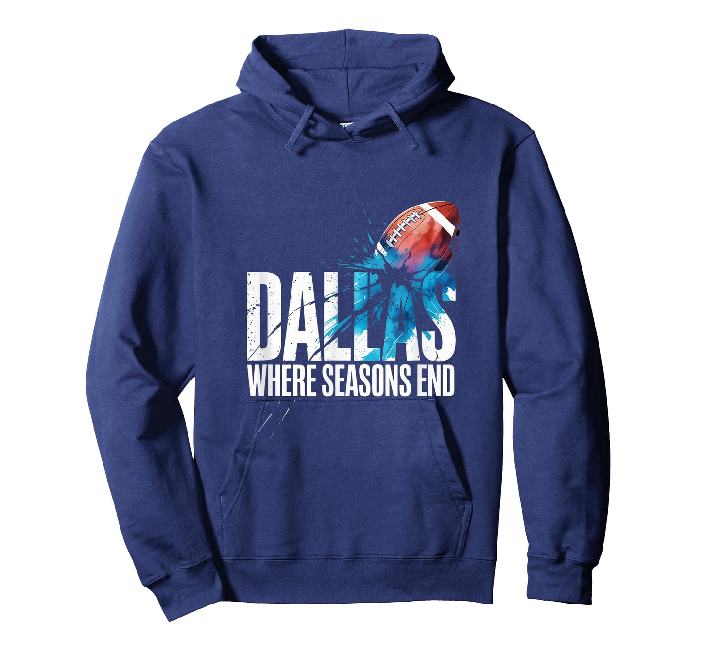 Dallas Where Seasons End A Hometown Pride Dallas City Fans T-Shirt
