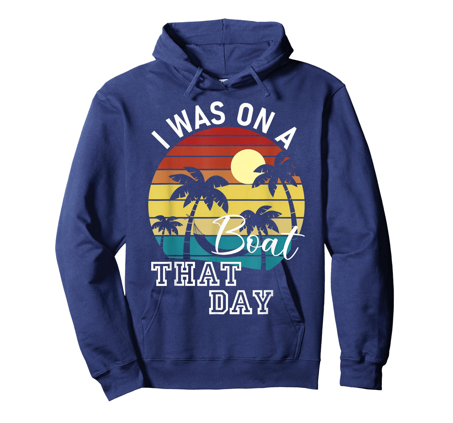 I was On A Boat That Day Country Music T-Shirt
