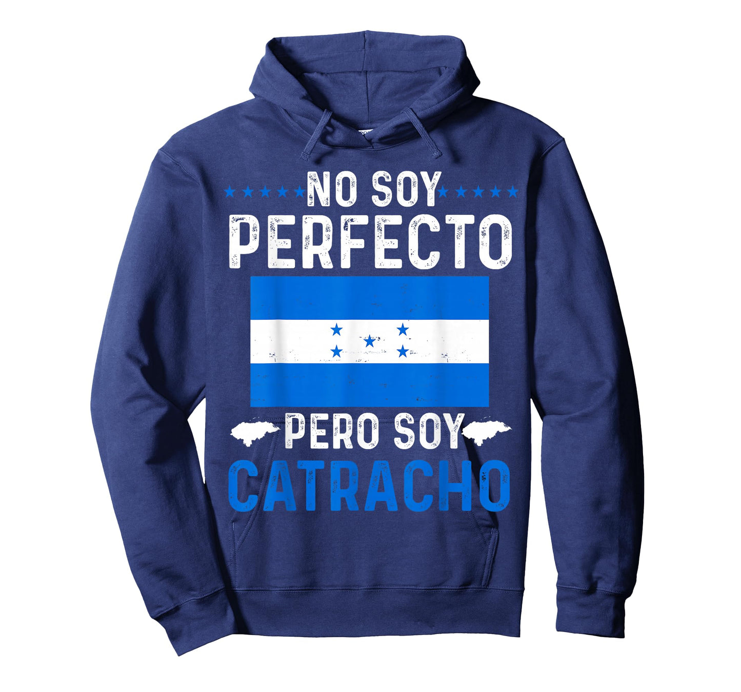 No Soy Perfecto Pero Soy Catracho Honduran Flag Map Pride T-Shirt