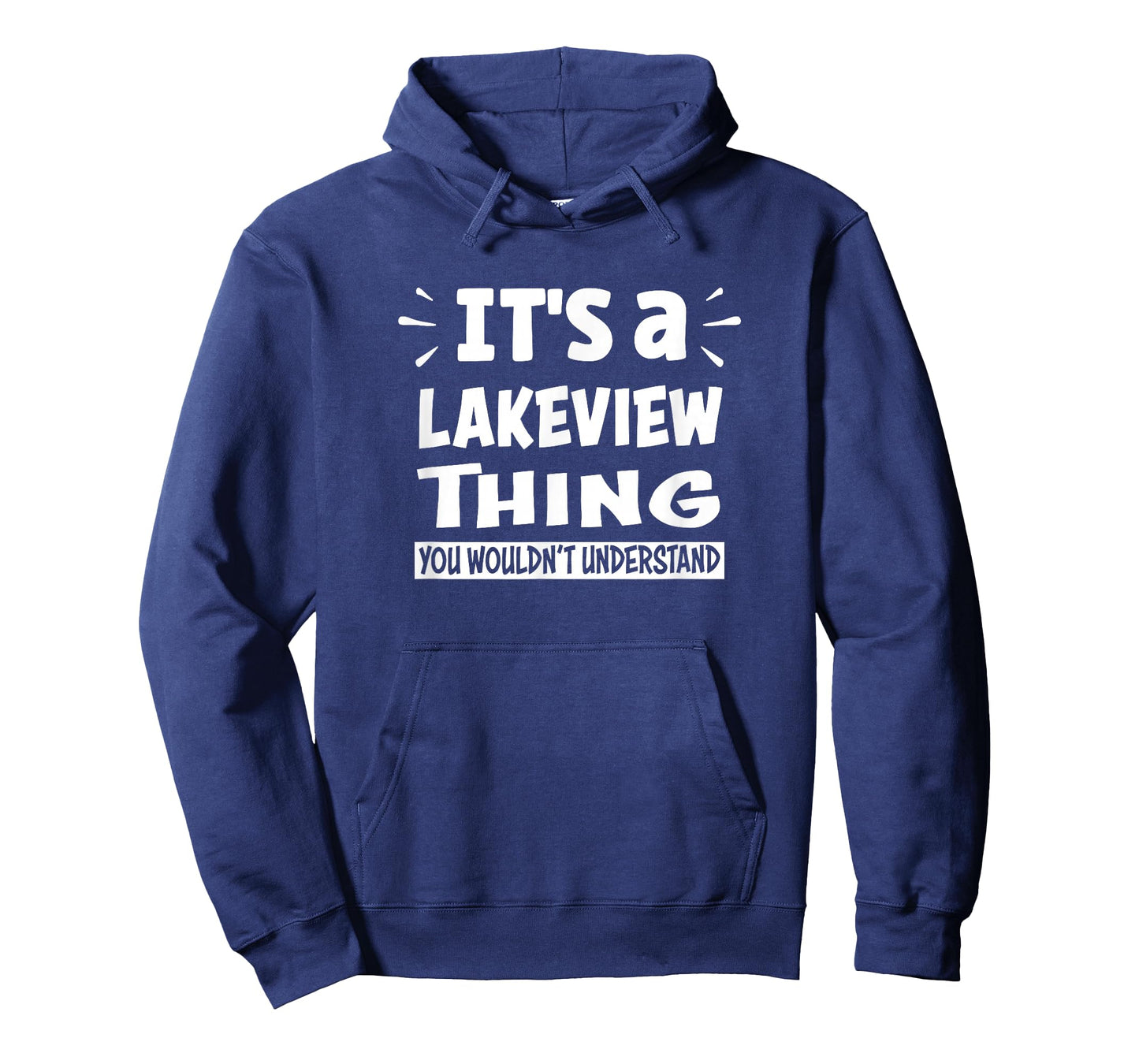 Lakeview Lovers Thing You Wouldn't Understand T-Shirt