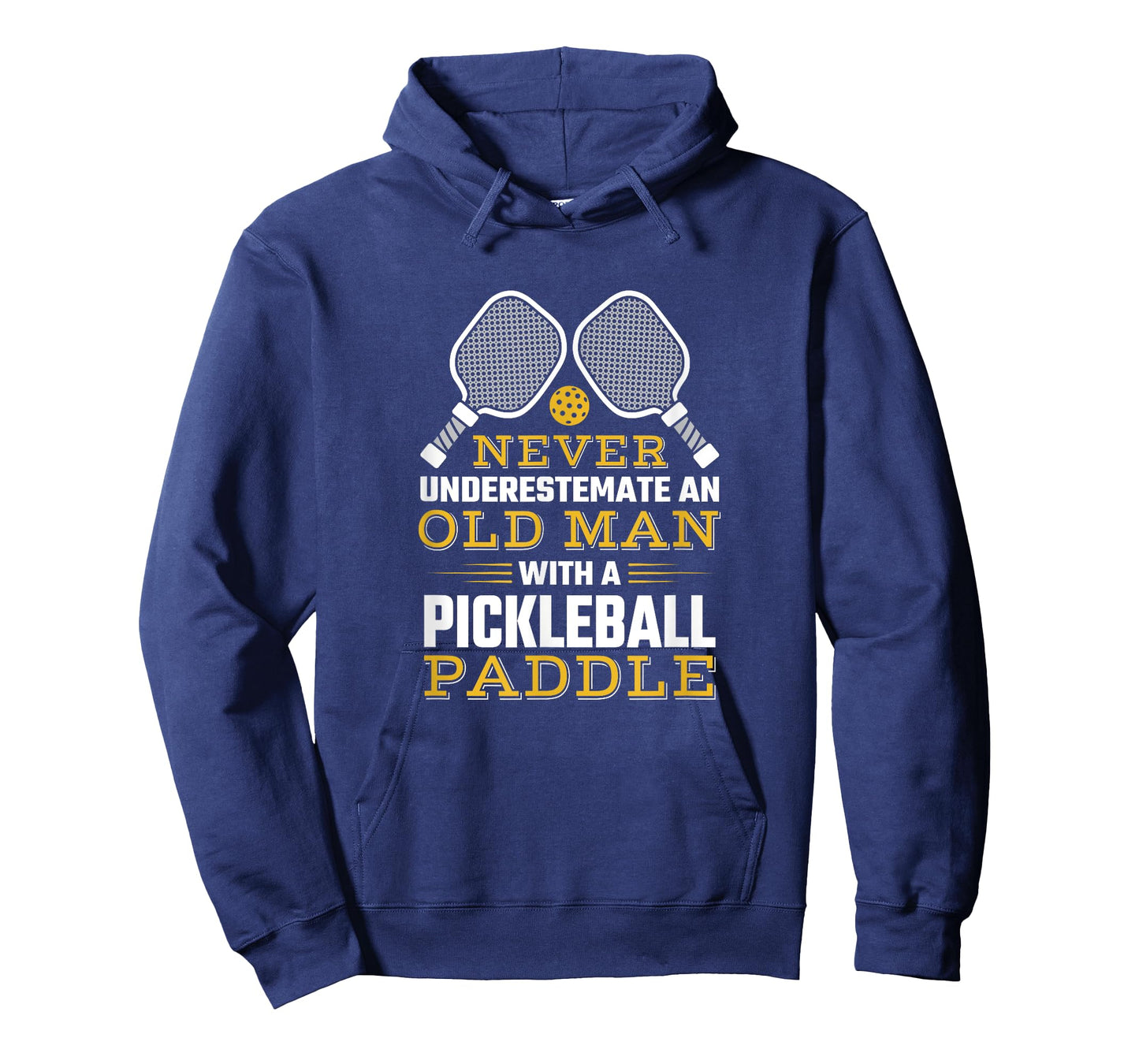Never Underestimate An Old Man With A Pickleball Paddle T-Shirt