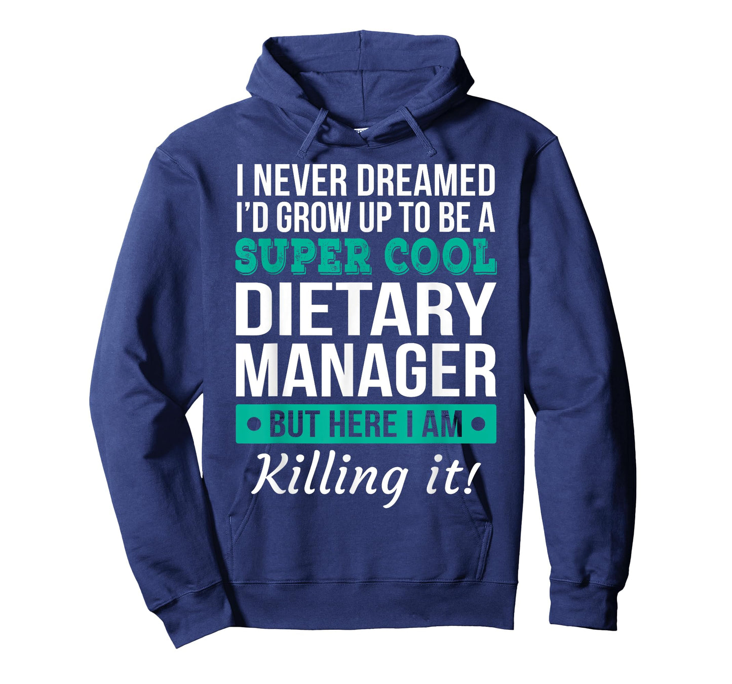 Dietary Manager Tee Funny Gift T-Shirt