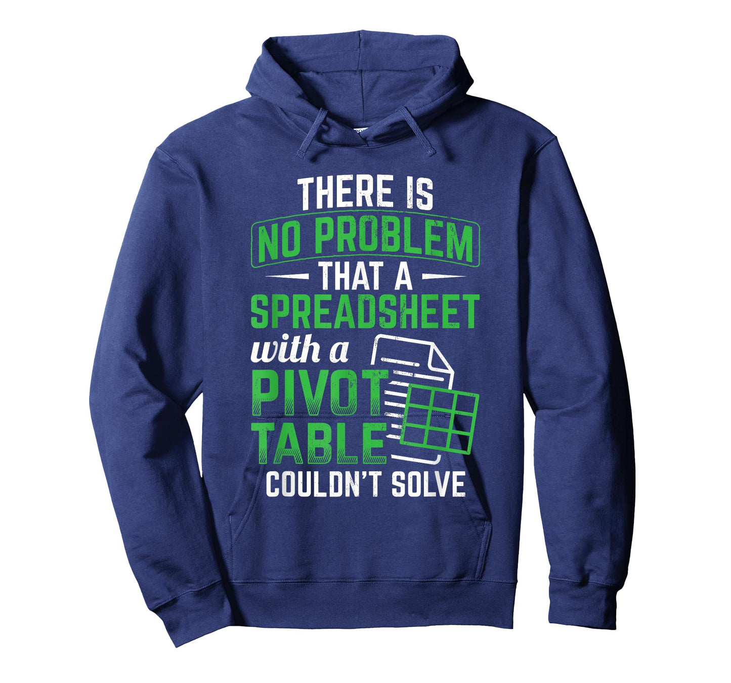 Spreadsheet With A Pivot Table Problem Solving Spreadsheet T-Shirt