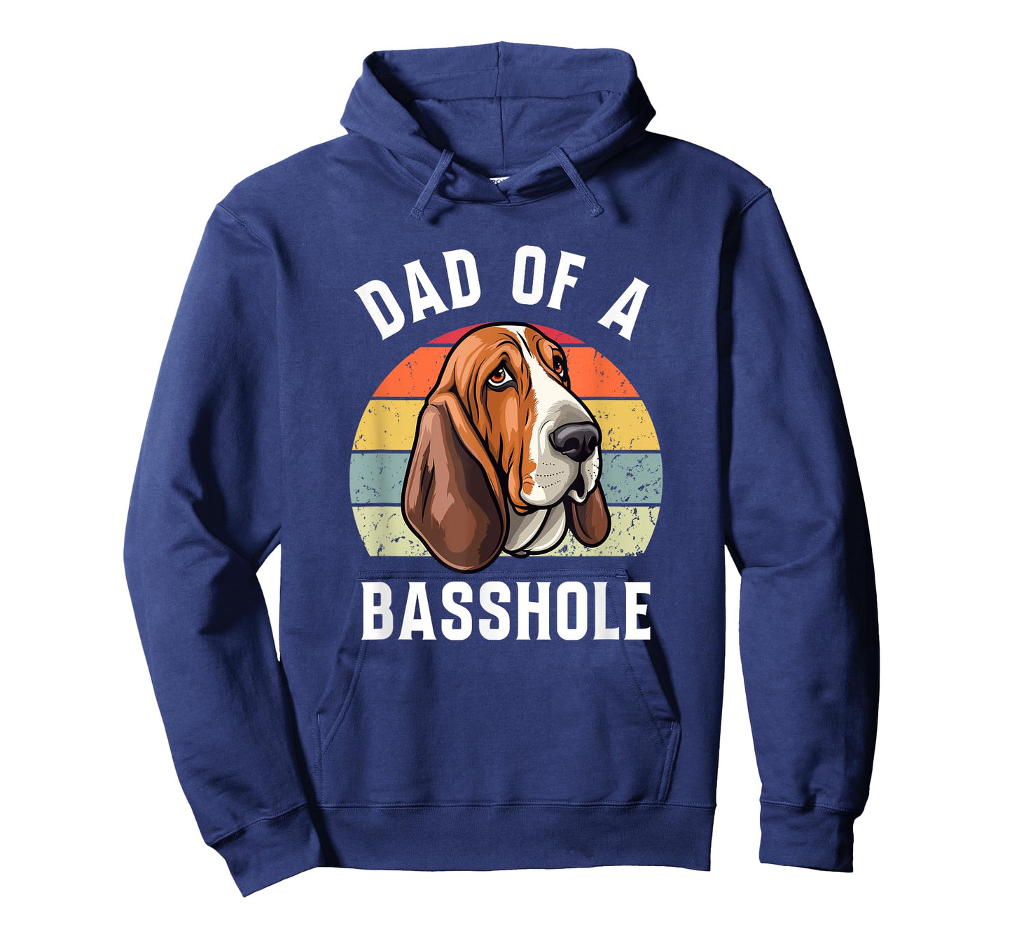 Dad Of A Basshole Basset Lover Basset Hound Dog Father & Dad T-Shirt for Men Women