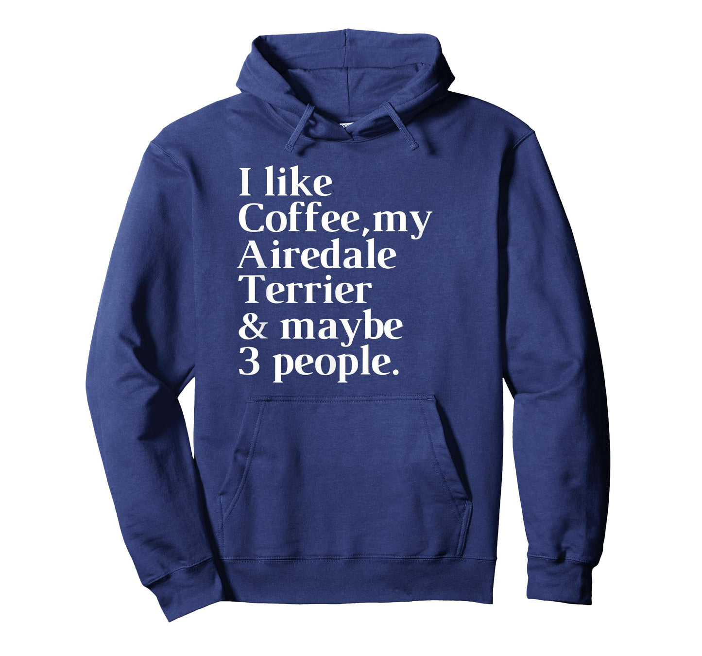 Airedale Terrier Funny Dog Owner Coffee Lover Gift Women Men T-Shirt