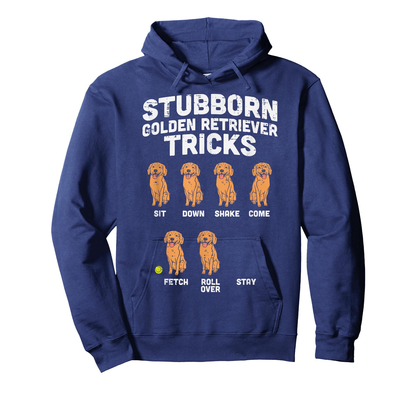 Stubborn Golden Retriever Tricks Funny Dog Lover Owner Gift T-Shirt