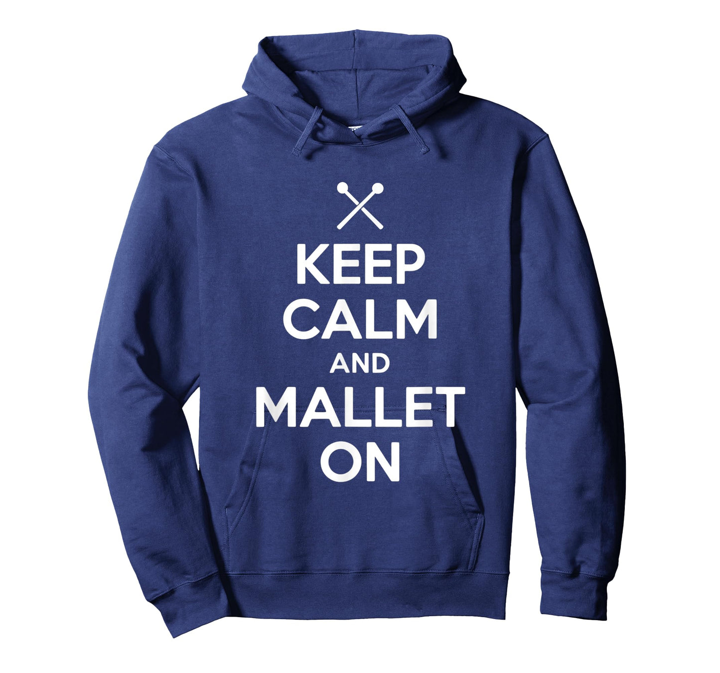 Keep Calm and Mallet On Mallets Percussion Mallets T-Shirt