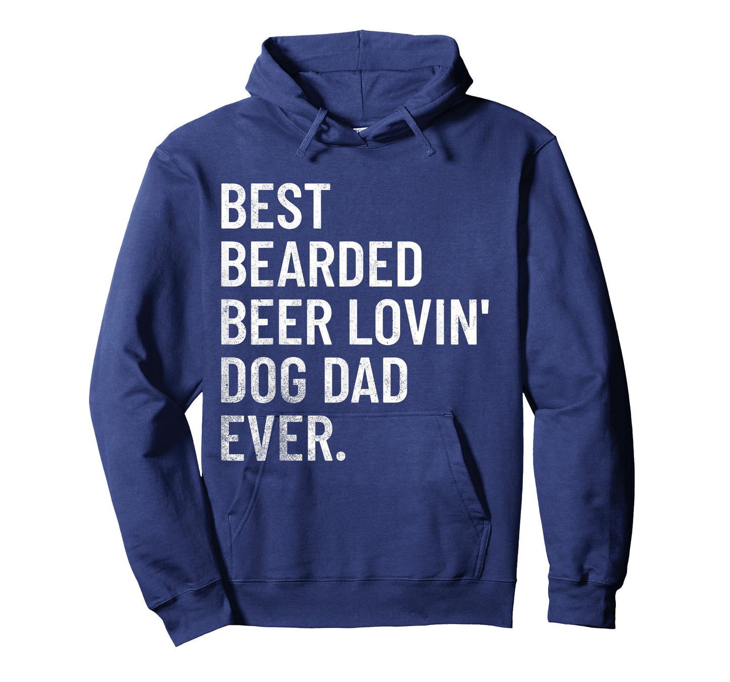 Best Bearded Beer Loving Dog Dad Ever T-Shirt for Men Women