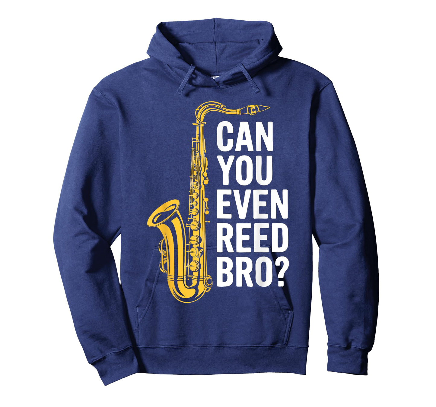 Can You Even Reed Bro Shirt Men Women Kids Saxophone Player T-Shirt