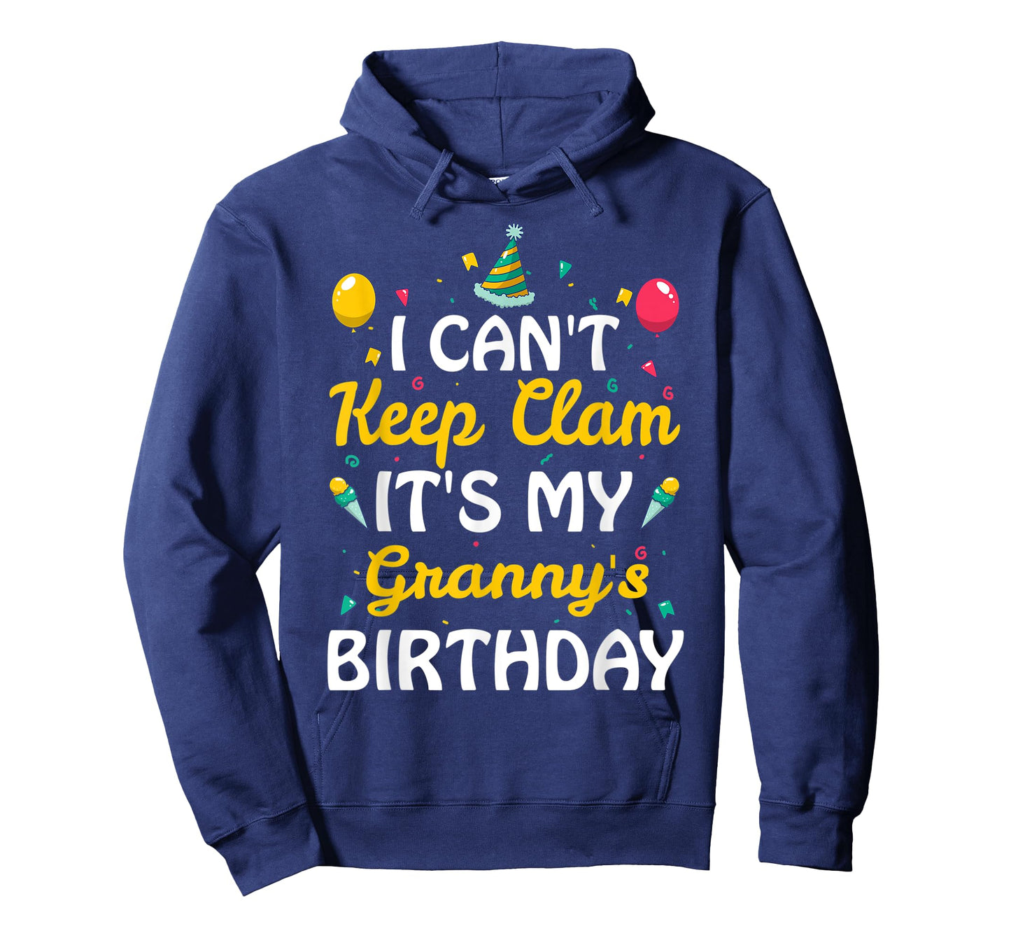 I Can't Keep Calm It's My Granny's Birthday Gift Ideas T-Shirt