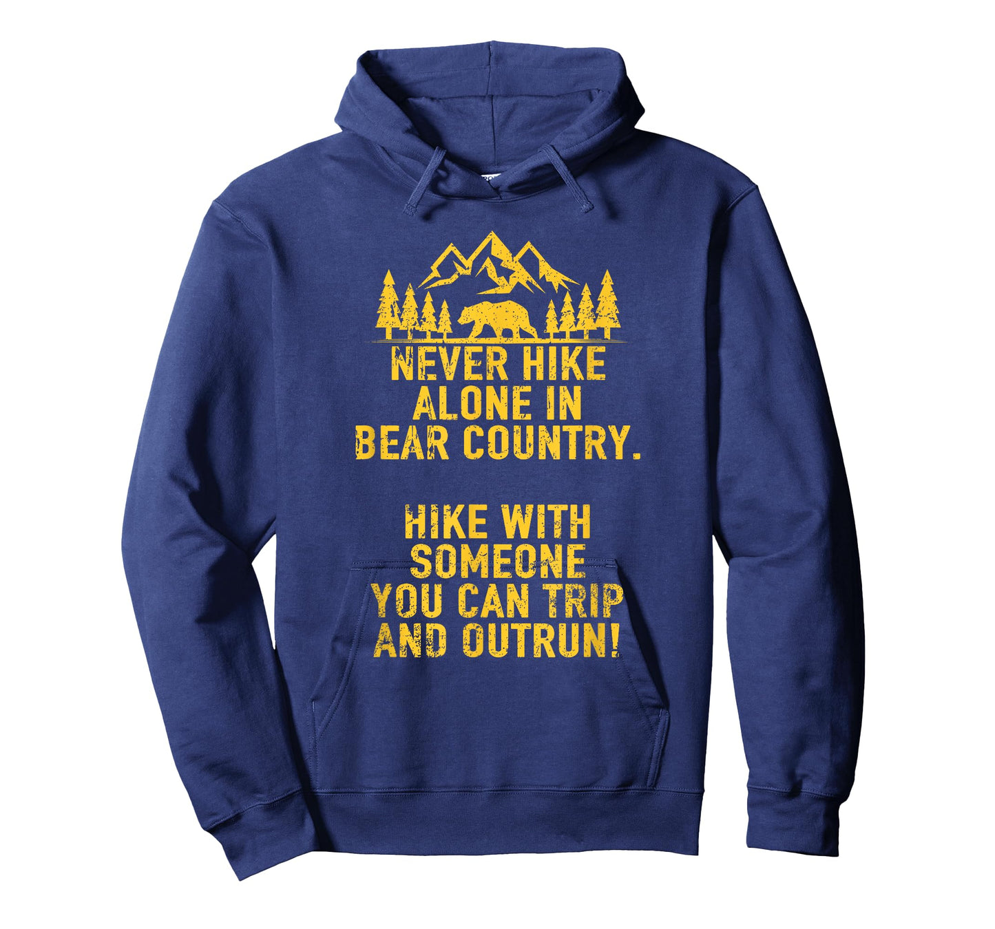 Funny Sarcastic Adult Humor Outdoors Bear Hiking T-shirt T-Shirt