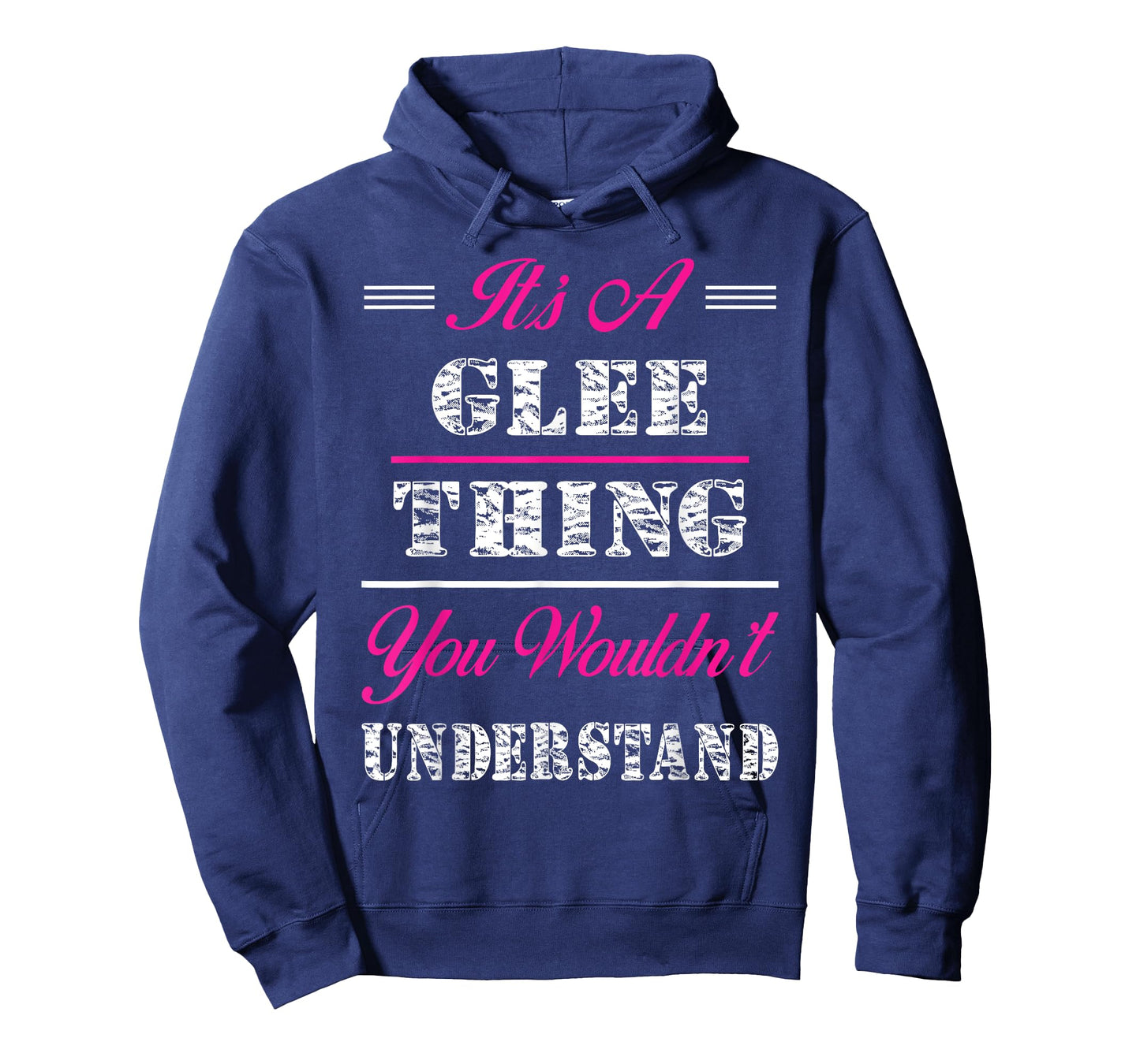 It's A Glee Thing You Wouldn't Understand T-Shirt