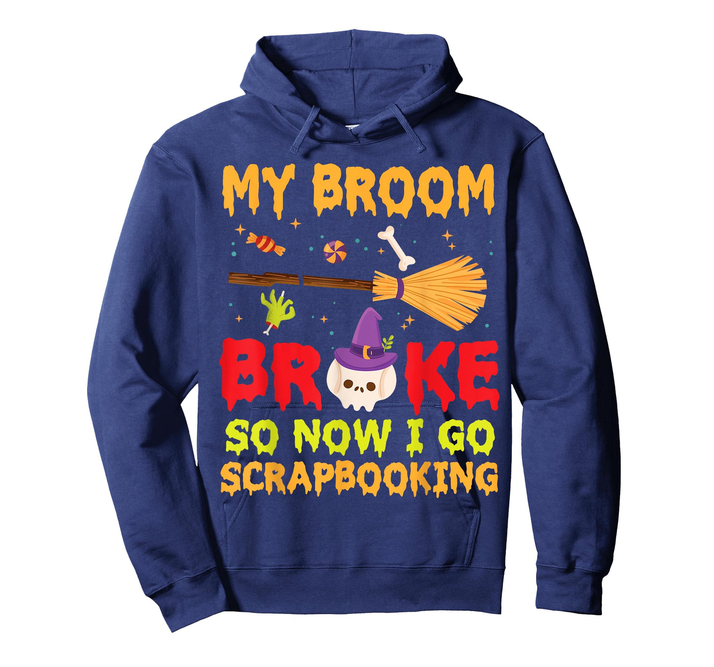 Halloween Day Witch My Broom Broke So Now I Go Scrapbooking T-Shirt