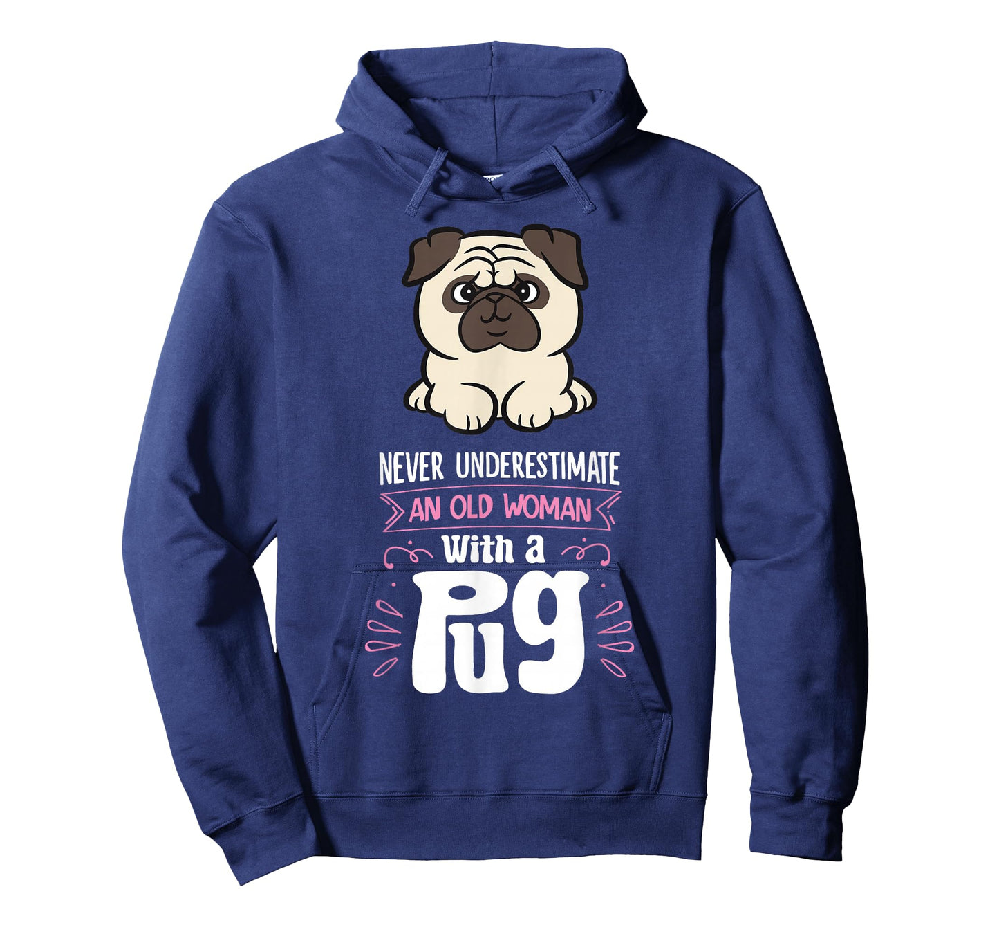 Funny Pug Dog Owner Gifts Never Underestimate An Old Woman With A Pug T-Shirt - Women's Black Small Graphic Letter Print Pug T-Shirt