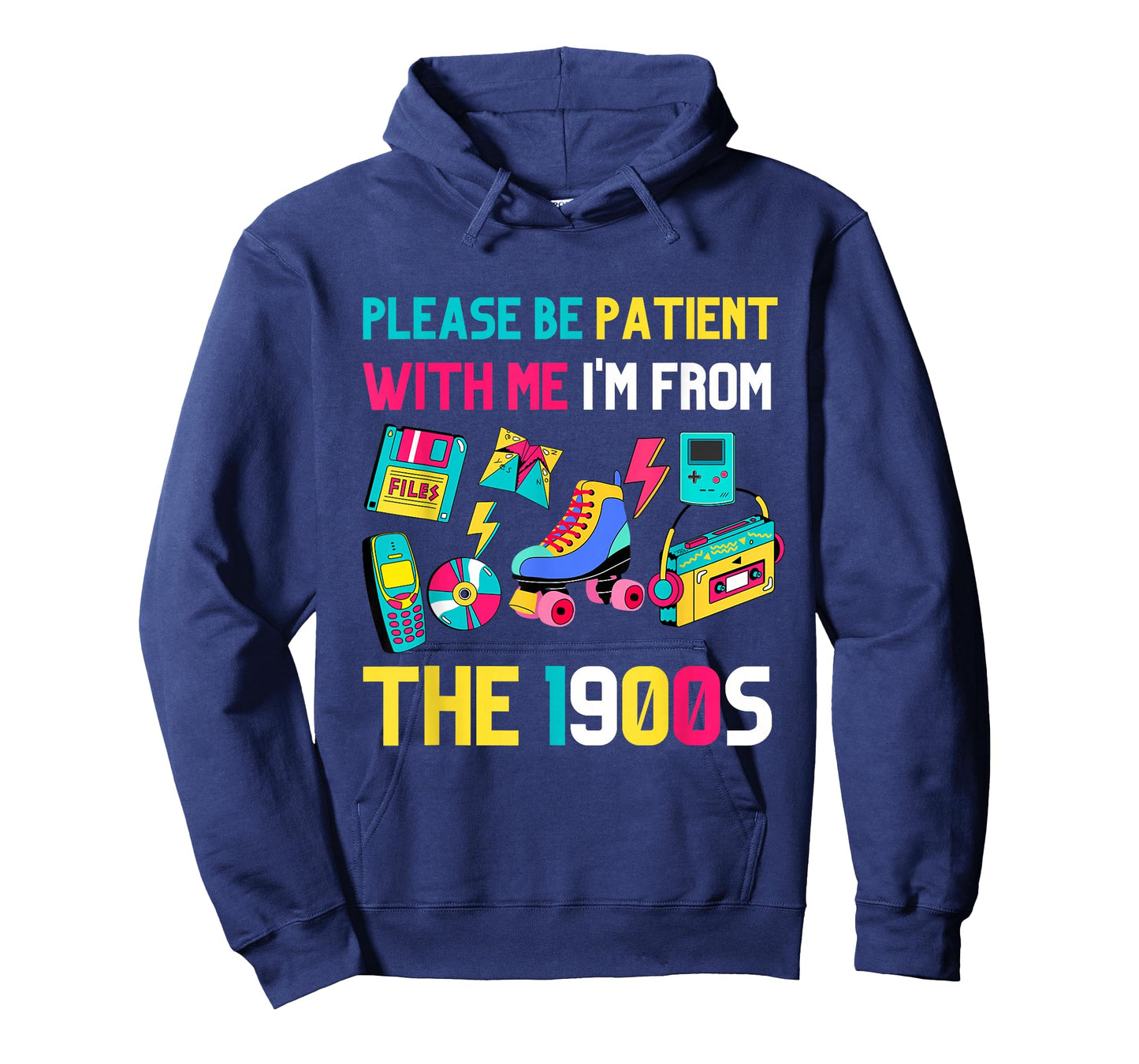 Please Be Patient with Me I'm from The 1900s Vintage 1900s T-Shirt