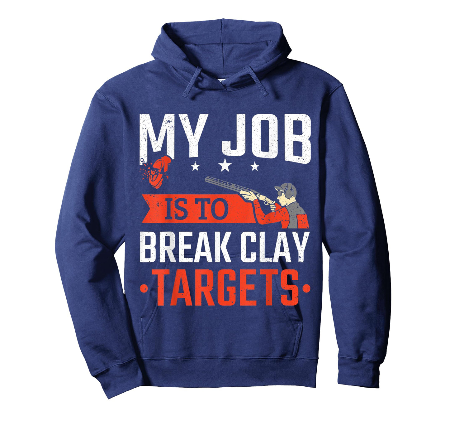 Trap Shooting My Job Is To Break Clay Targets Skeet Shooting T-Shirt