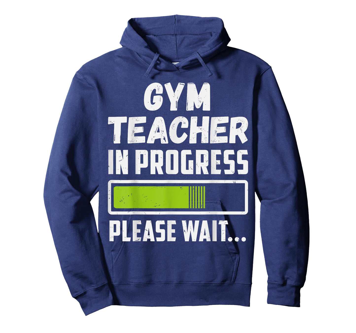 Gym Teacher In Progress Please Wait Future Gym Teacher Men Women T-Shirt