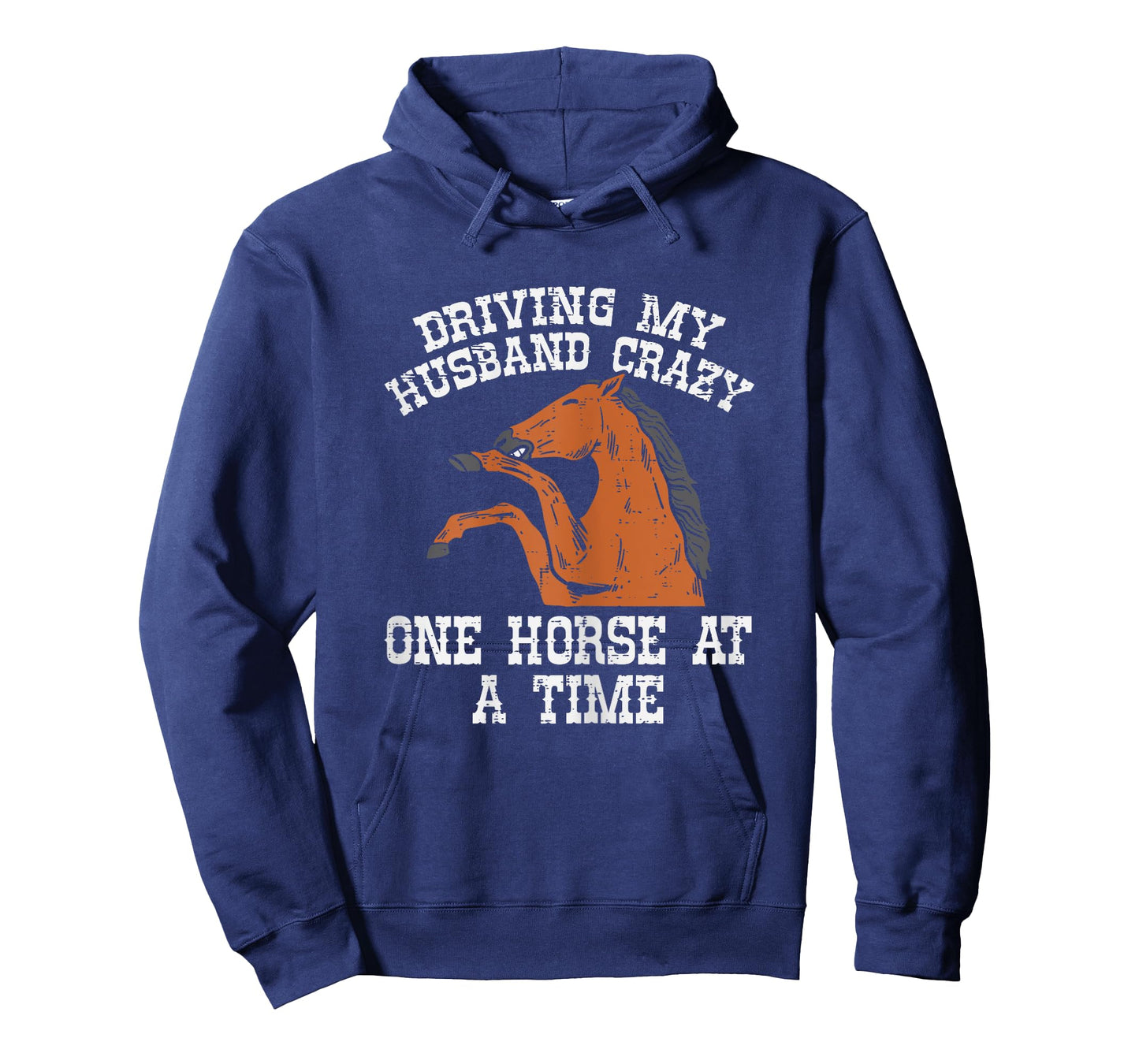 Driving My Husband Crazy One Horse A Time Funny Wife Women T-Shirt