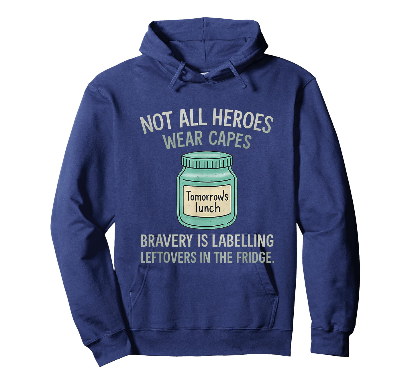 Bravery is Labelling Leftovers Chalk Doodle Kitchen Humor T-Shirt
