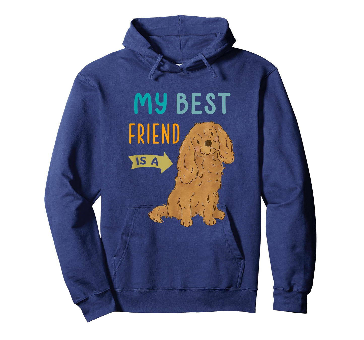 My Best Friend is a Ruby Cavalier King Charles Spaniel T-Shirt