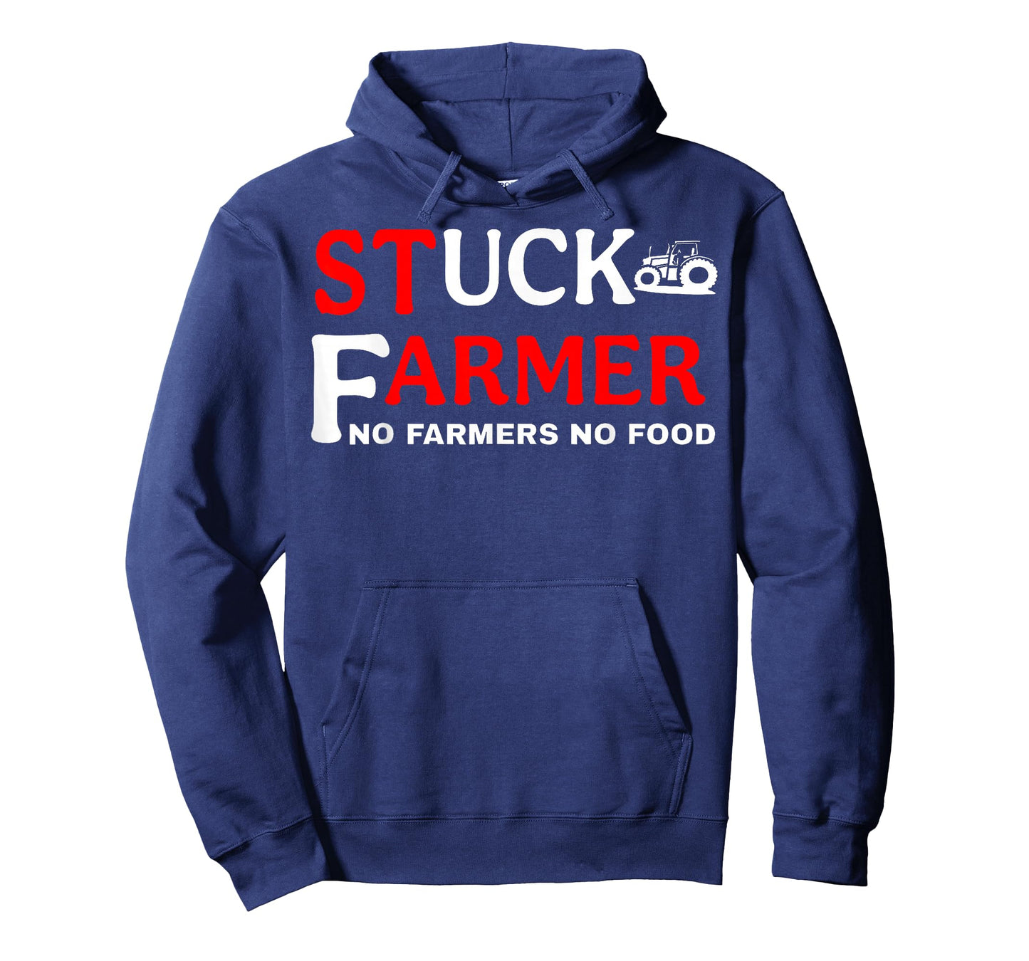 Stuck Farmer No Farmers No Food Tractor Sarcastic Humor T-Shirt