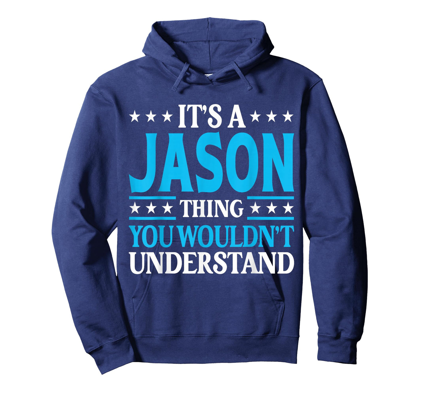 Jason Thing Wouldn't Understand T-Shirt