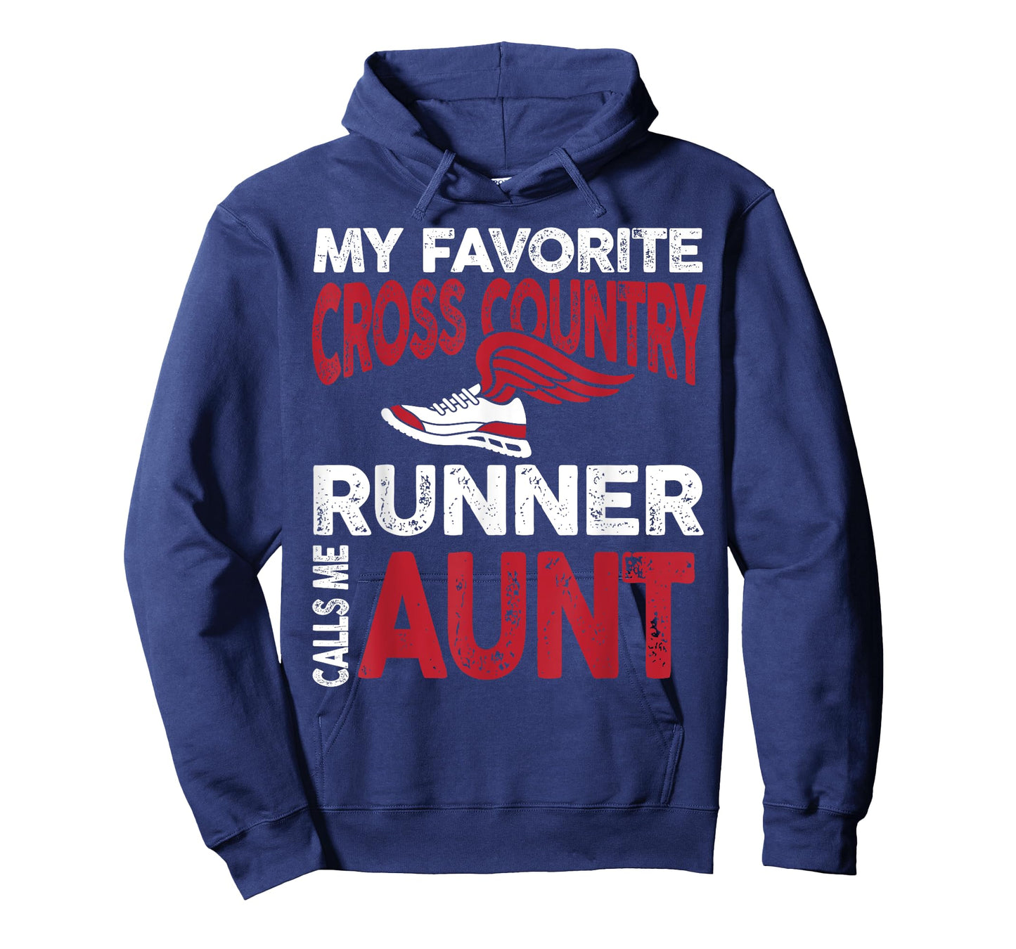 My Favorite Cross Country Runner Calls Me Aunt Family T-Shirt