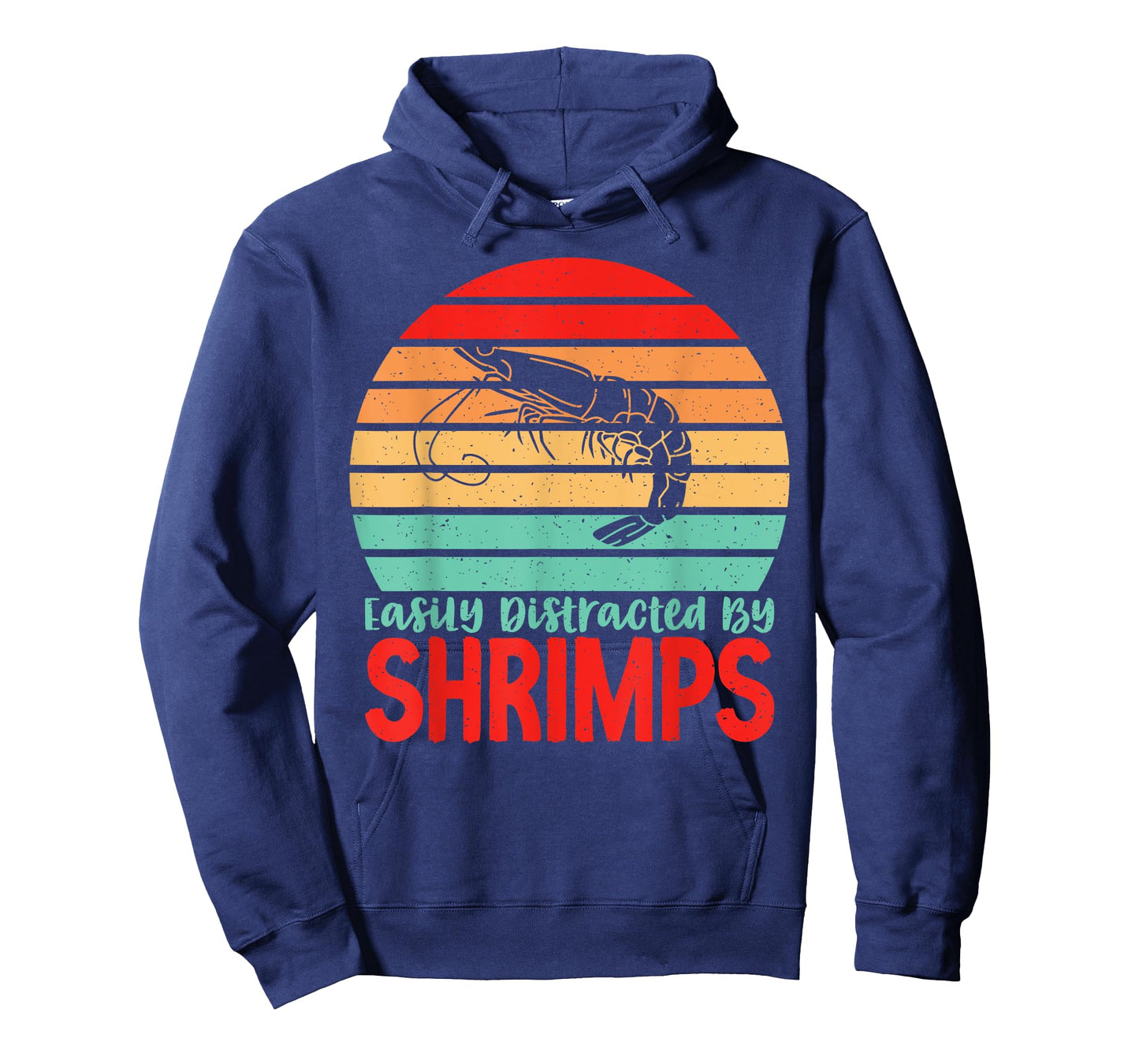 Easily distracted Shrimps Lover T-Shirt