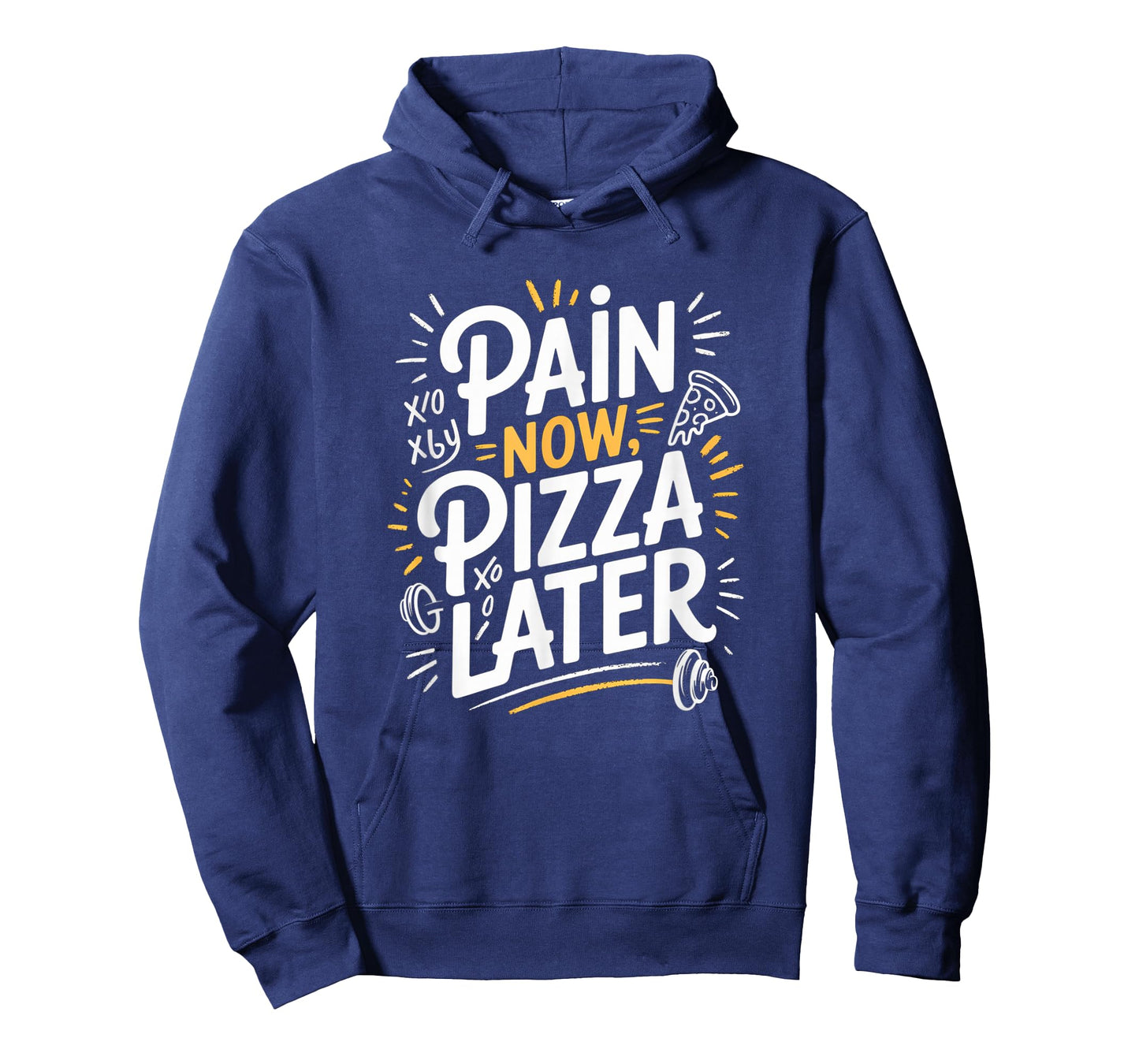Pain Now Pizza Later Fitness Funny Gym Workout for Men Women T-Shirt