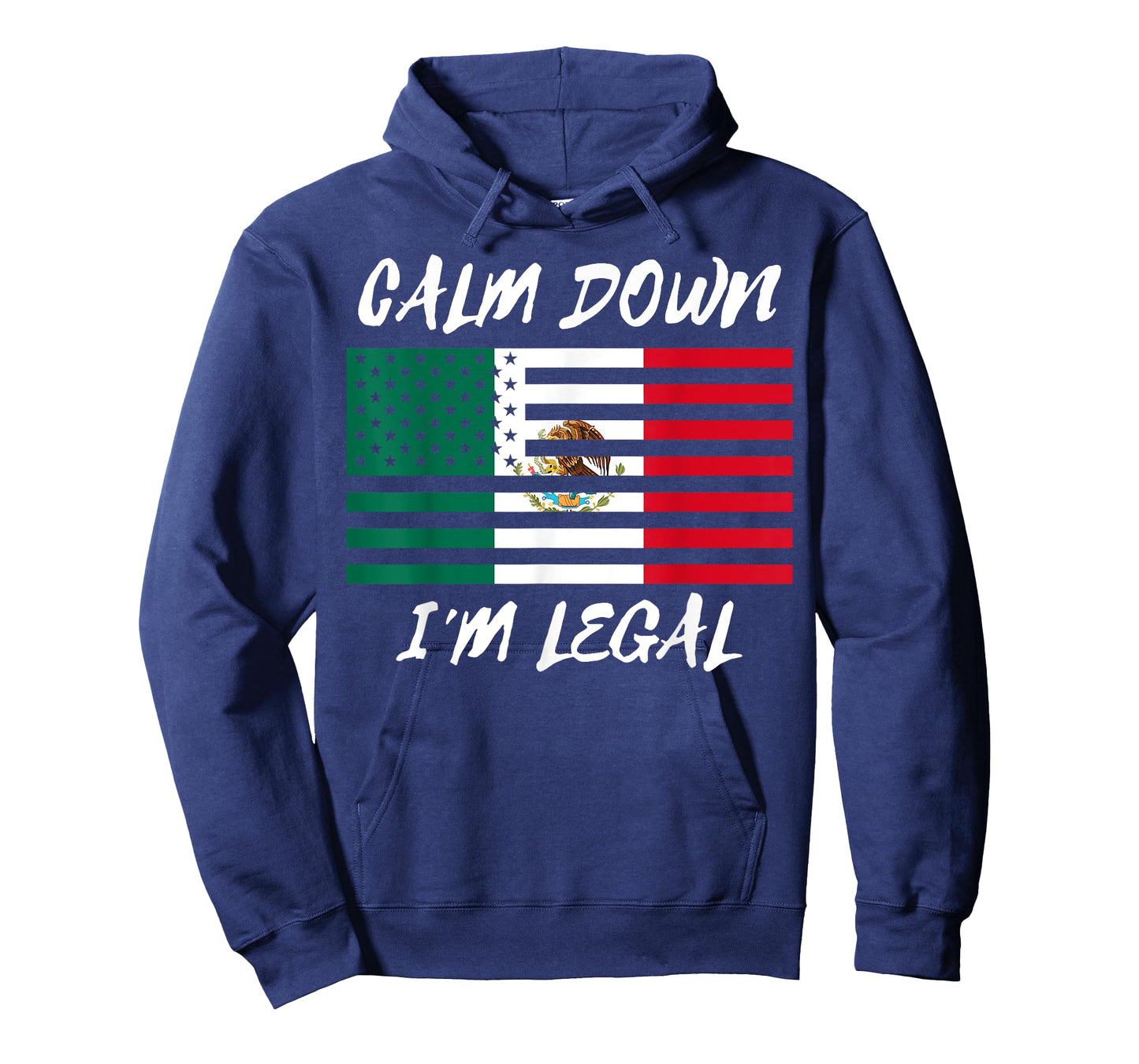 Calm Down I'm Legal Mexico Flag T-Shirt
