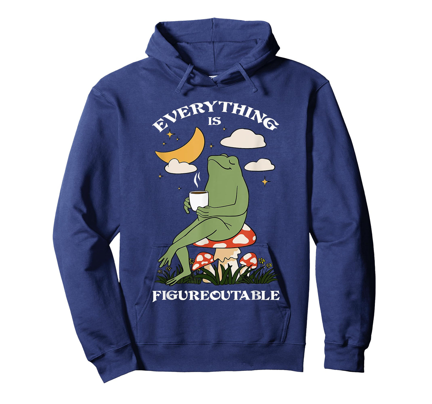 everything is figureoutable motivation frog T-Shirt