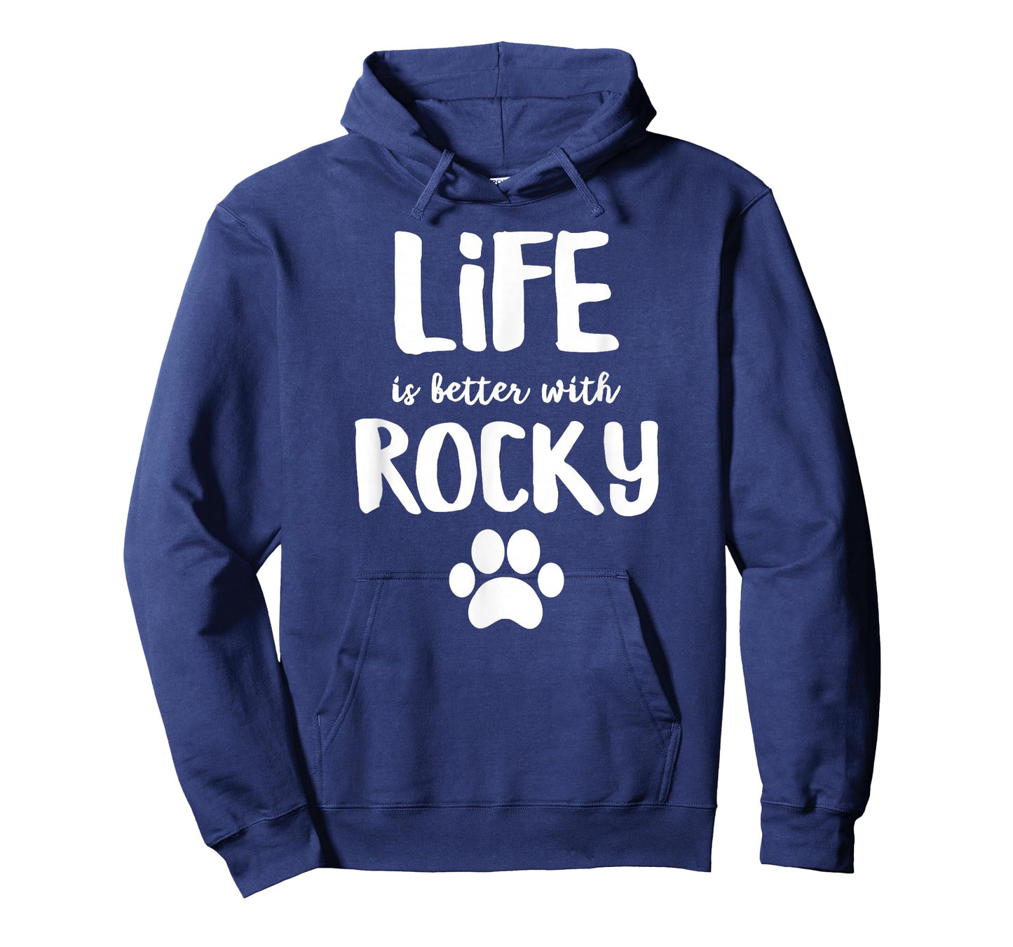 Life is better with Rocky Dog Name T-Shirt