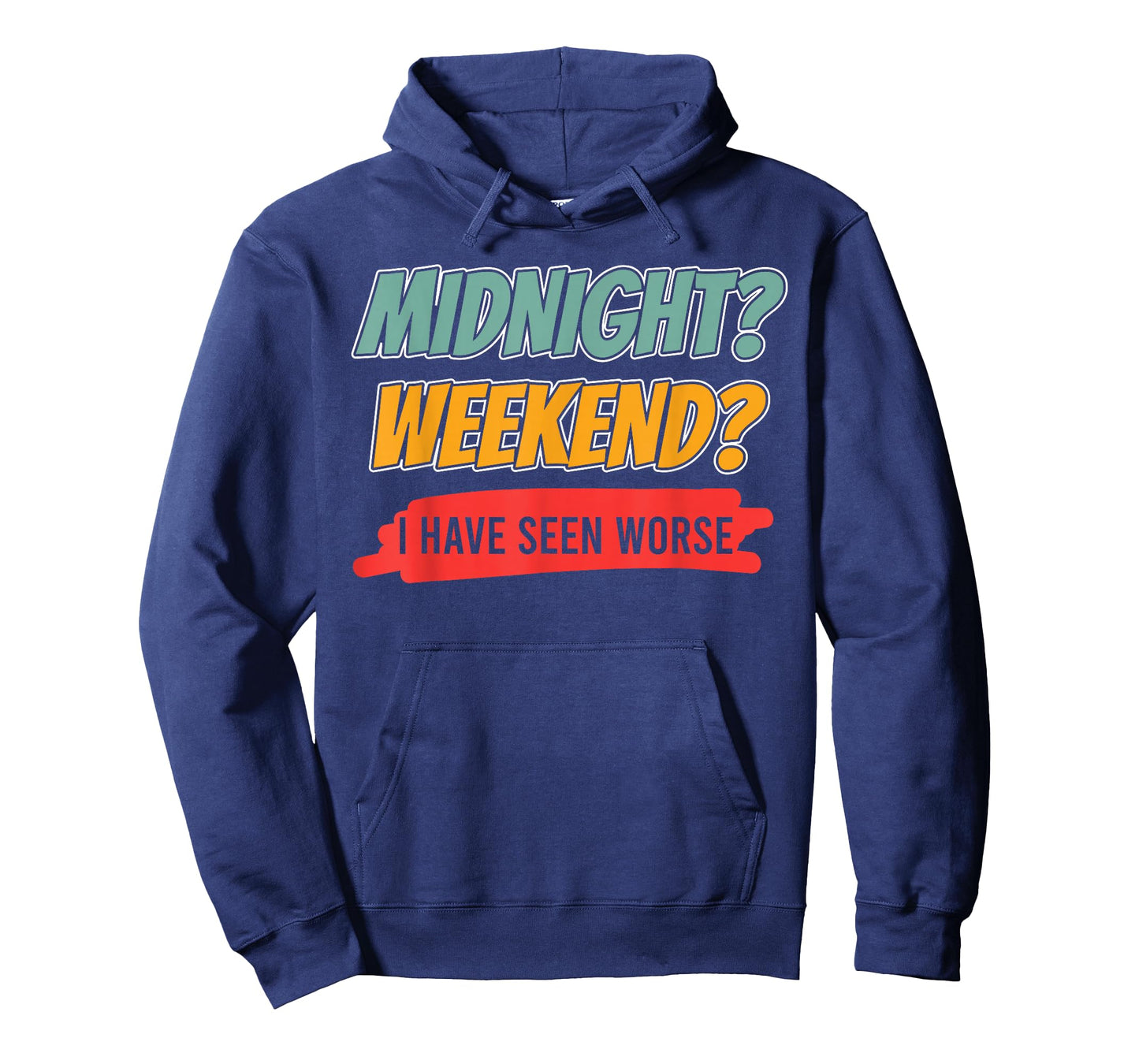 HVAC Midnight Weekend Seen Worse | Ideal for HVAC Students T-Shirt