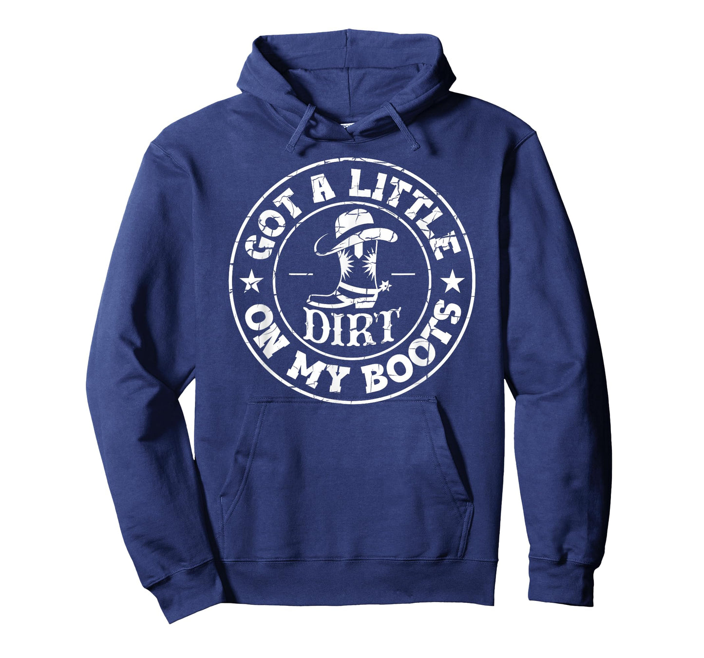 Got A Little Dirt On My Boots Country Western Design T-Shirt