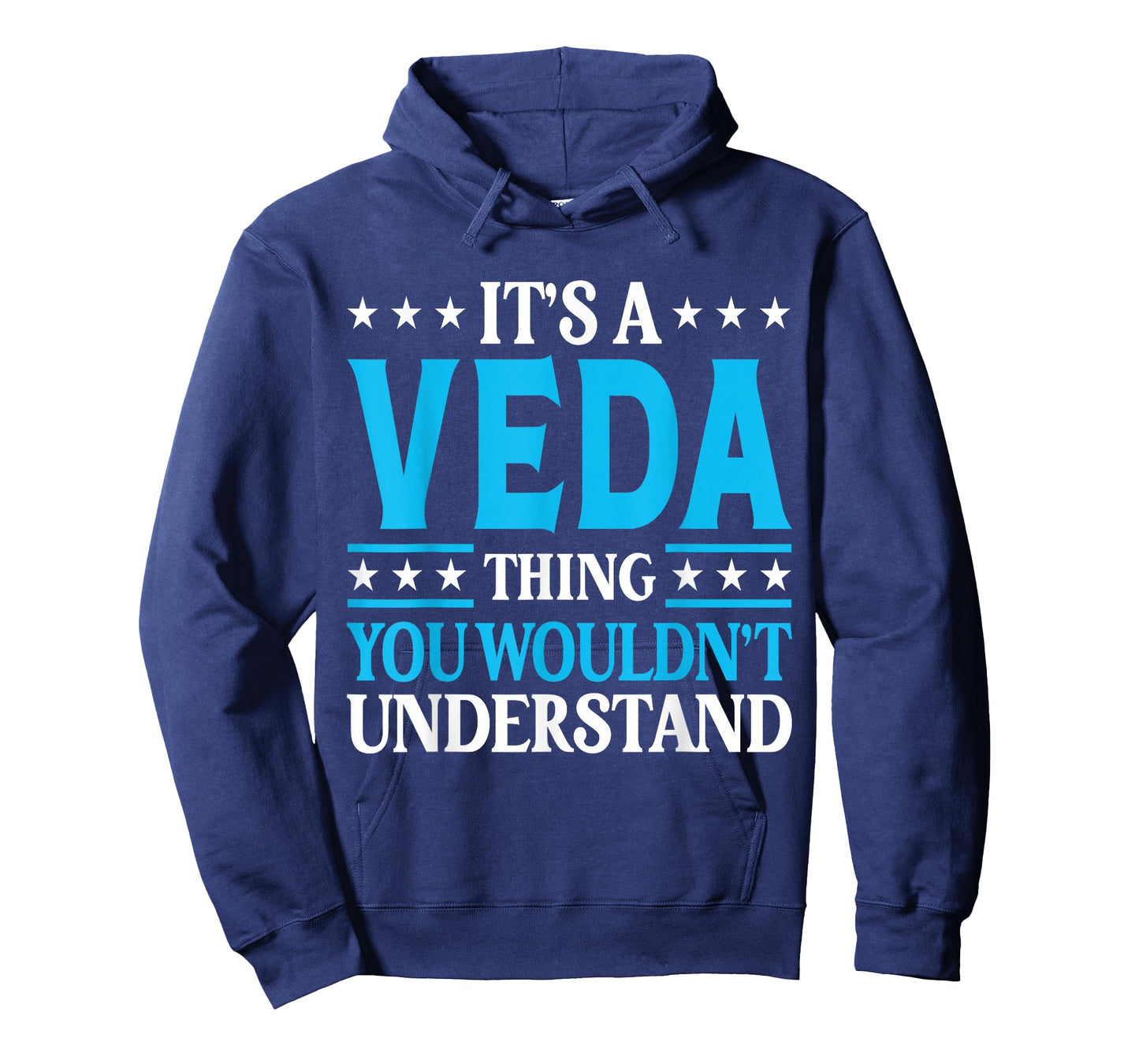 It's A Veda Thing Wouldn't Understand Girl Name Veda T-Shirt