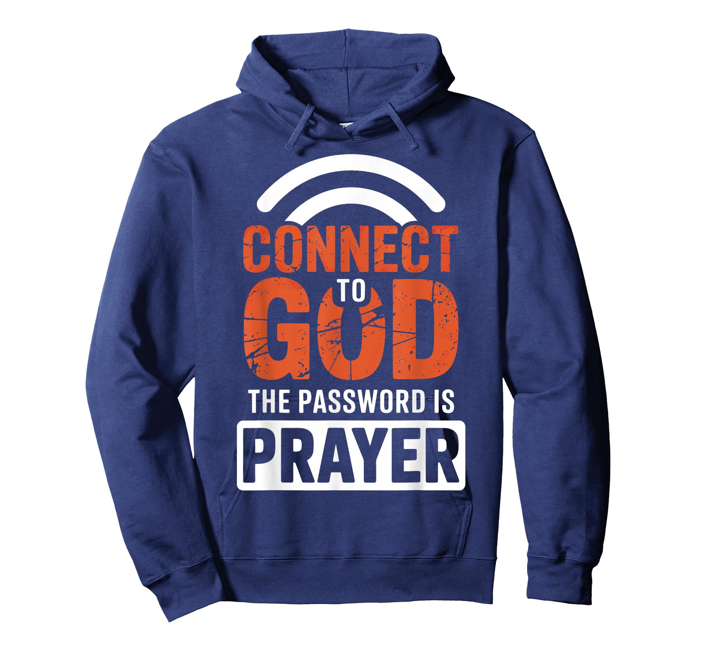 Connect To God The Password Is Prayer T-Shirt