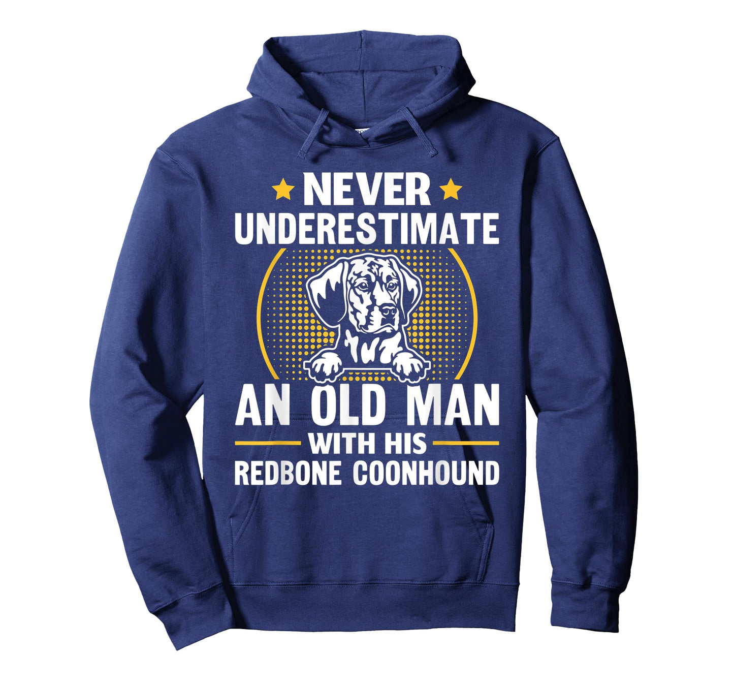 Mens Never Underestimate An Old Man With His Redbone Coonhound T-Shirt
