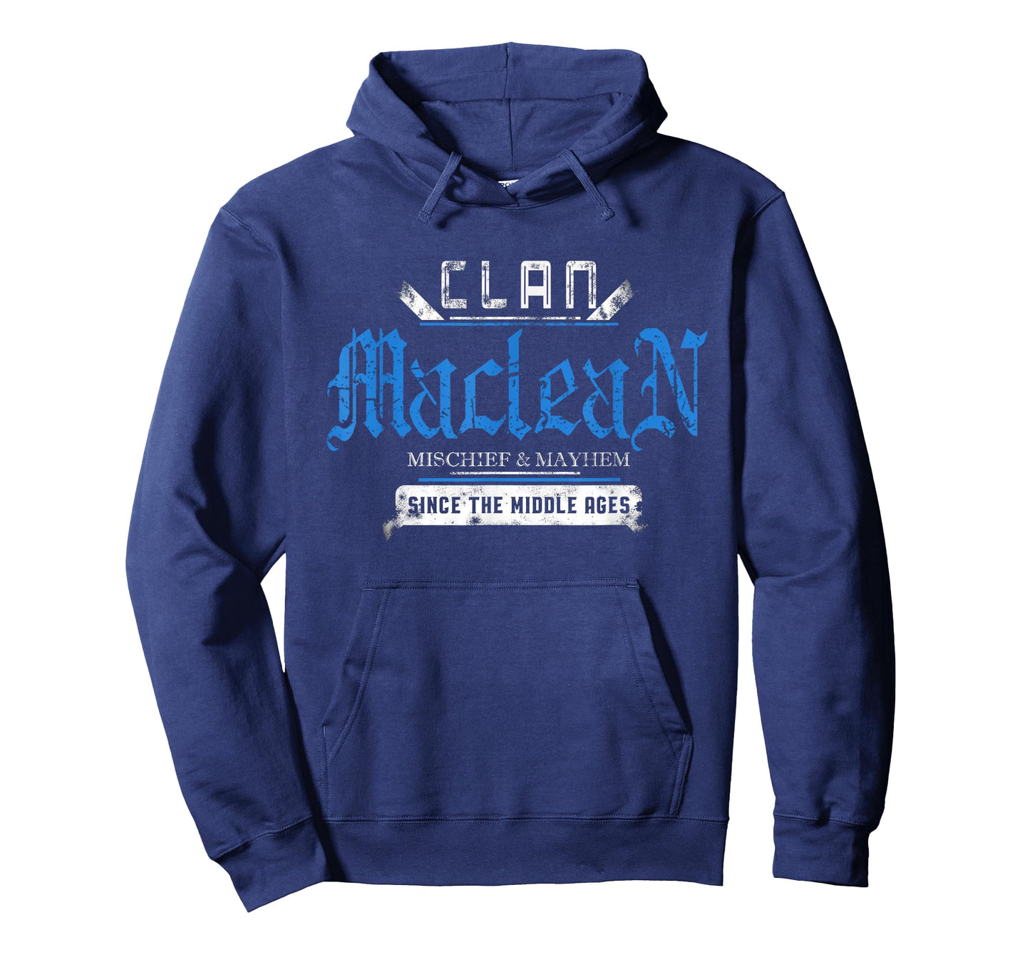 Clan MacLean - Mischief and Mayhem Since The Middle Ages T-Shirt