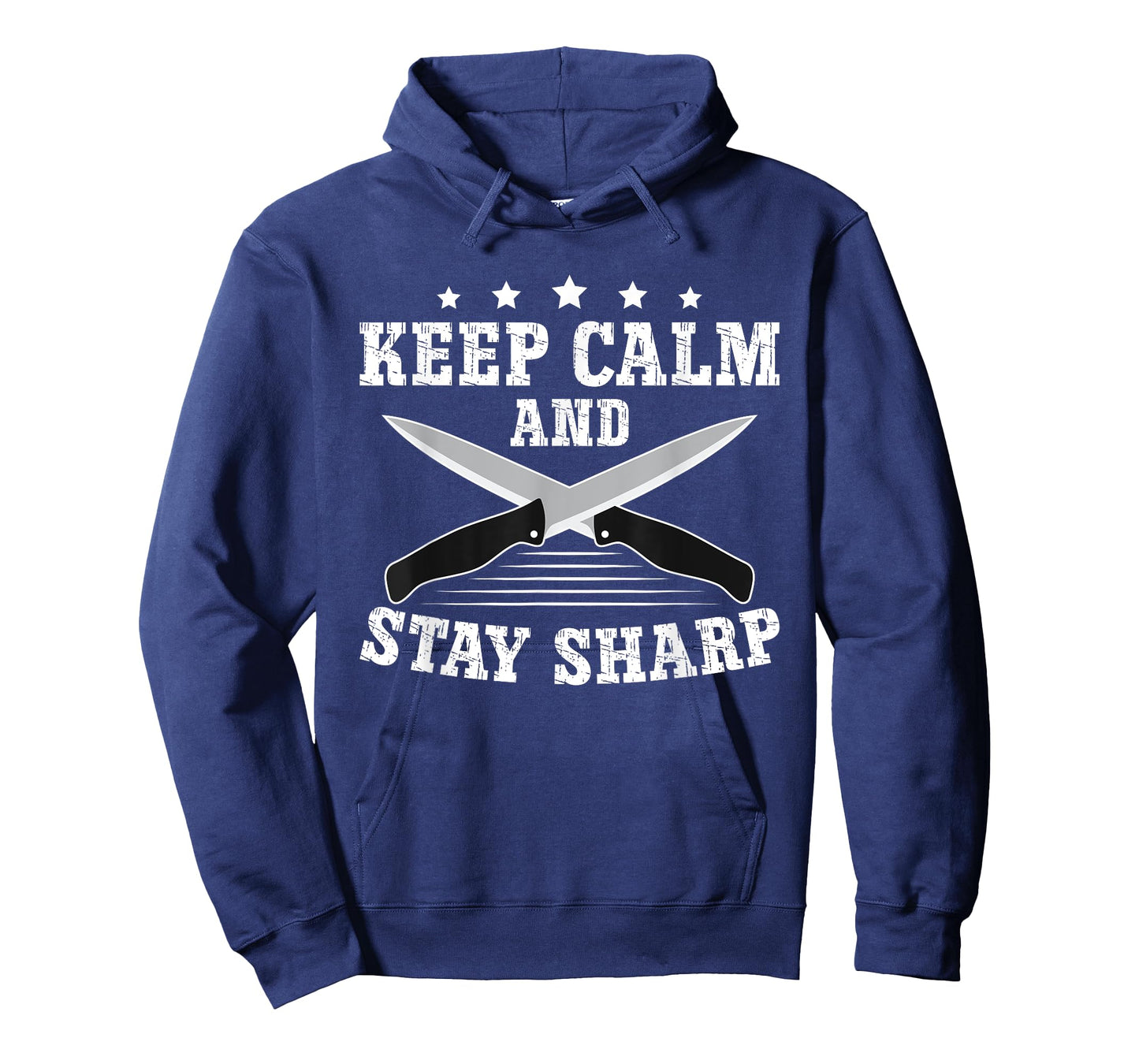 Keep Calm And Stay Sharp - Funny Knife Collector T-Shirt
