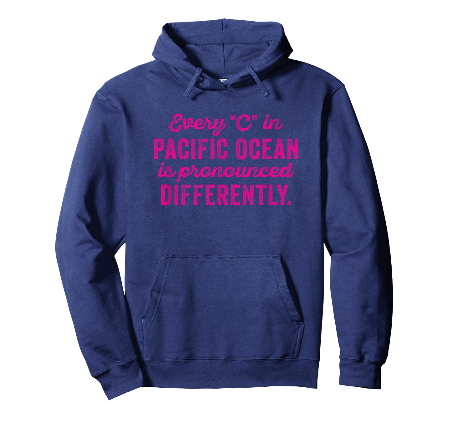 Every C in Pacific Ocean is Pronounced Differently Phonetics T-Shirt