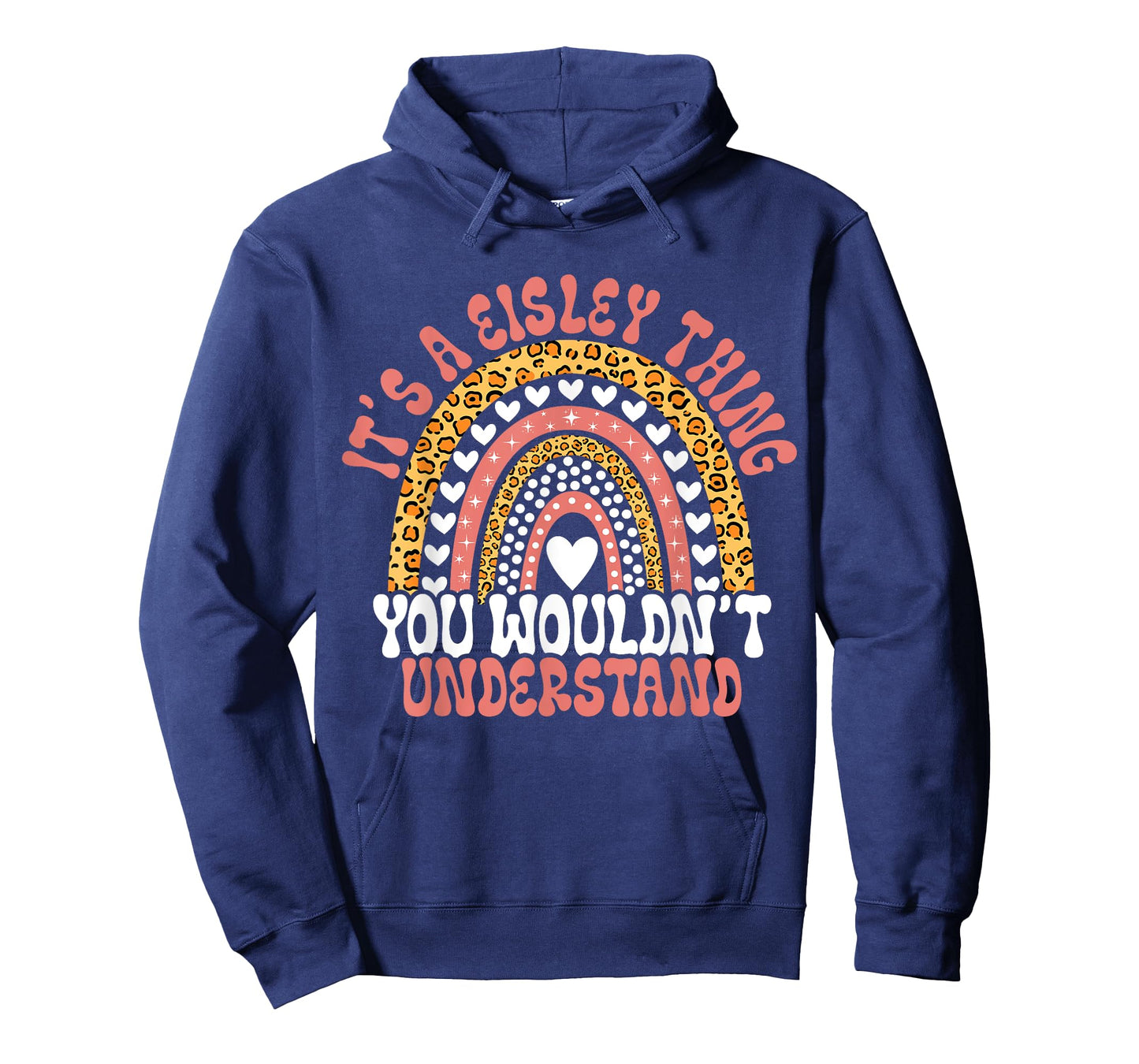 Funny Eisley Name Leopard Funny Eisley Birthday Quote Eisley T-Shirt
