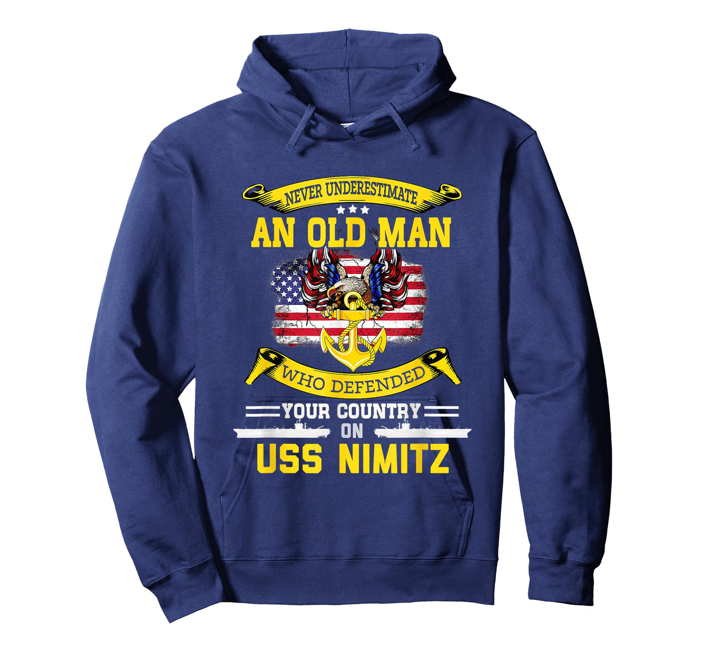 Never Underestimate USS Nimitz CVN-68 Aircraft Carrier T-Shirt