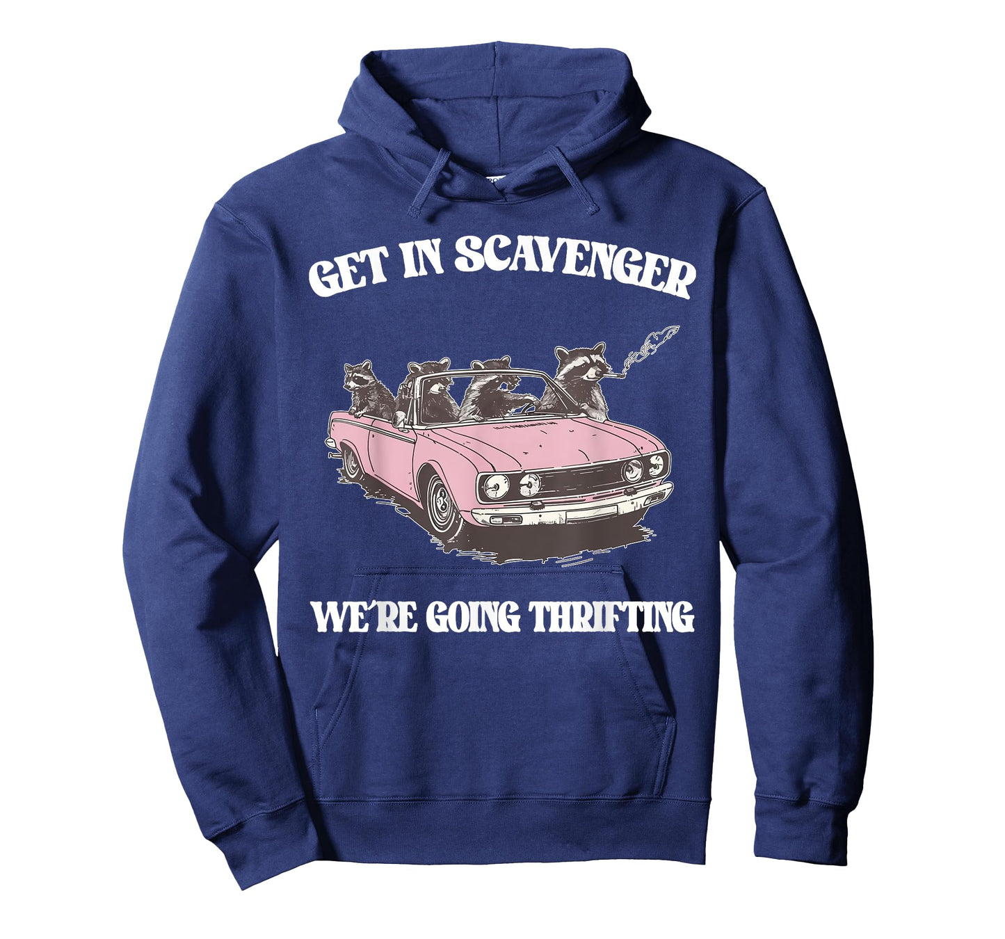 Get In Scavenger We're Going Thrifting Raccoon T-Shirt