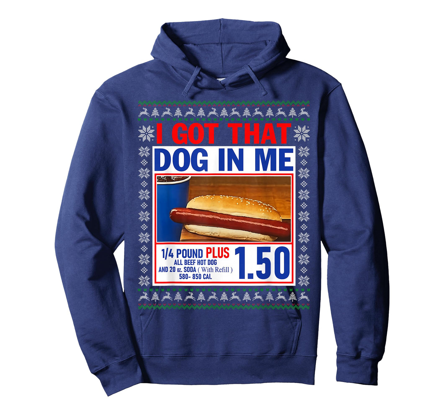 I Got That Dog in Me Funny Hotdog Ugly Christmas Sweater T-Shirt