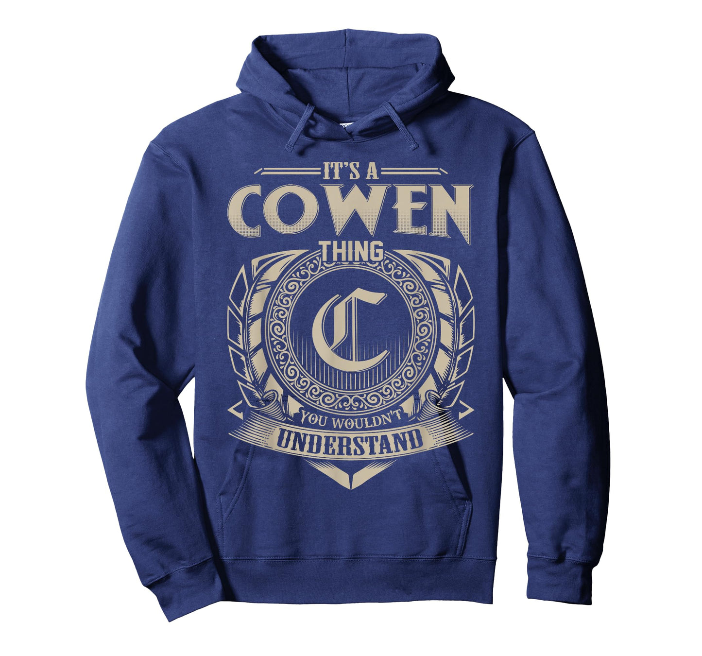 It's A COWEN Thing You Wouldn't Understand Name Vintage T-Shirt