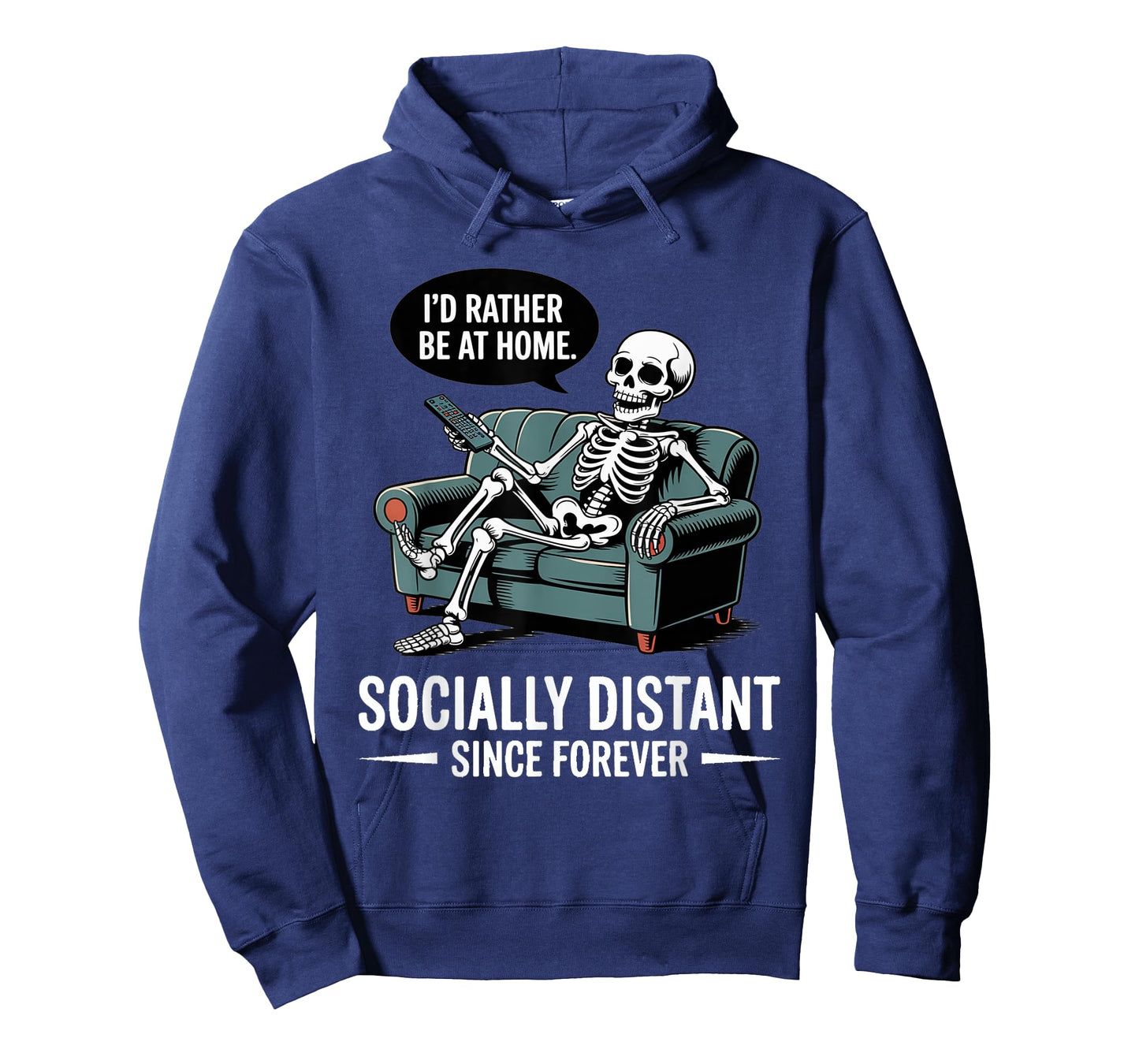 Rather Be Home Funny Sarcastic Skeleton Halloween T-Shirt
