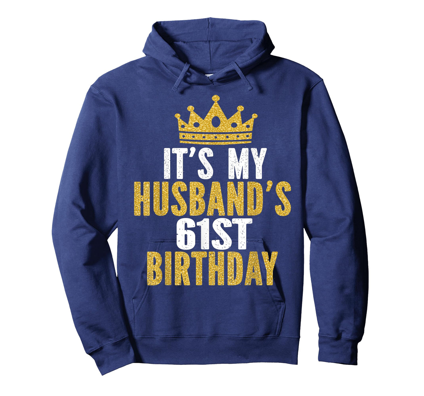 It's My Husband's 61st Birthday 61 Years Old Couple T-Shirt