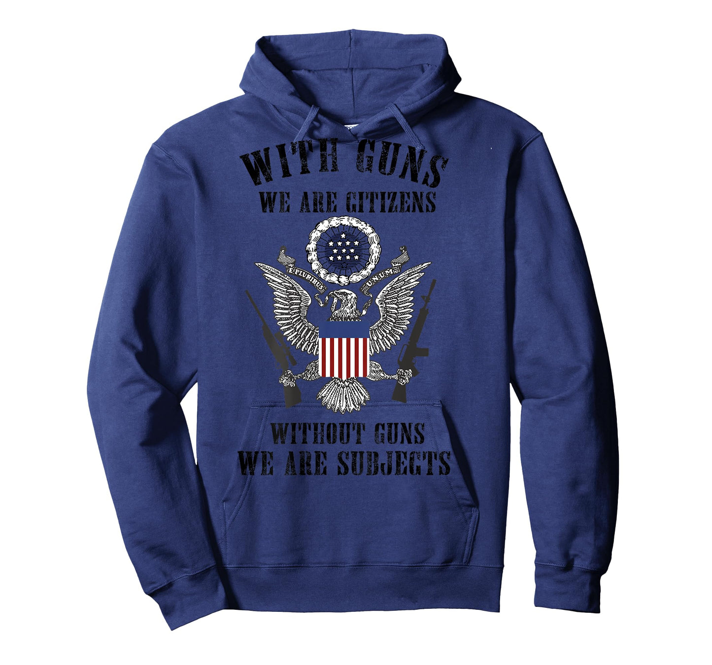 With Guns We Are Citizens Without Guns (on back) T-Shirt