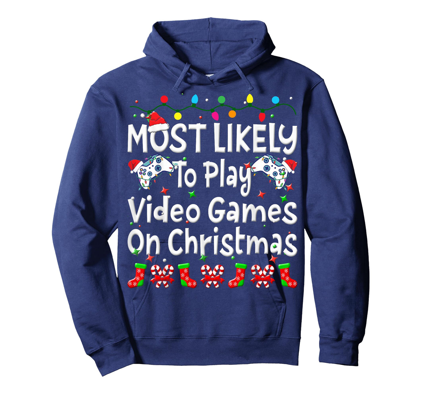 Most Likely To Play Video Game On Christmas Family Funny Joy T-Shirt