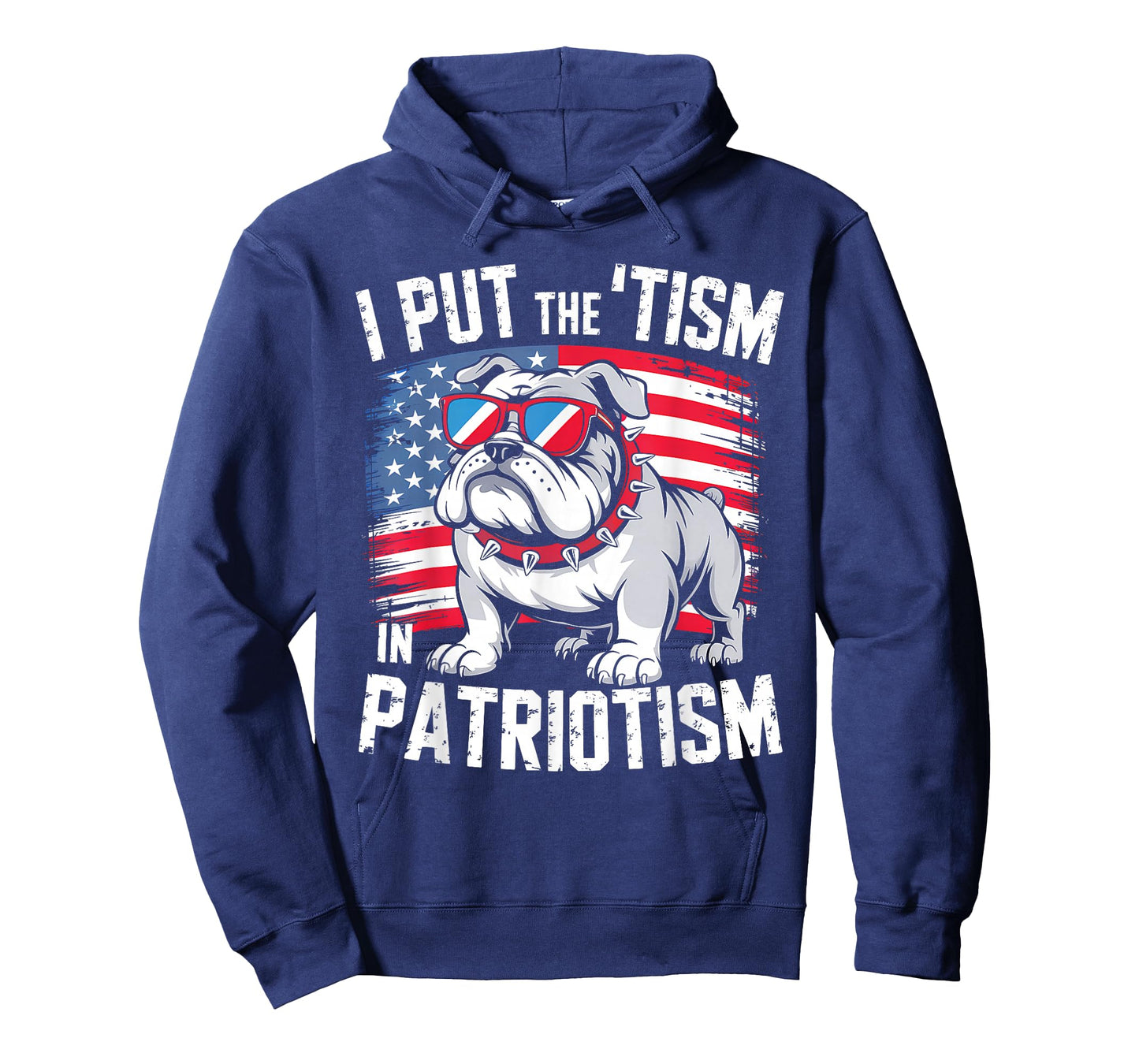 I Put The Tism in Patriotism English Bulldog T-Shirt